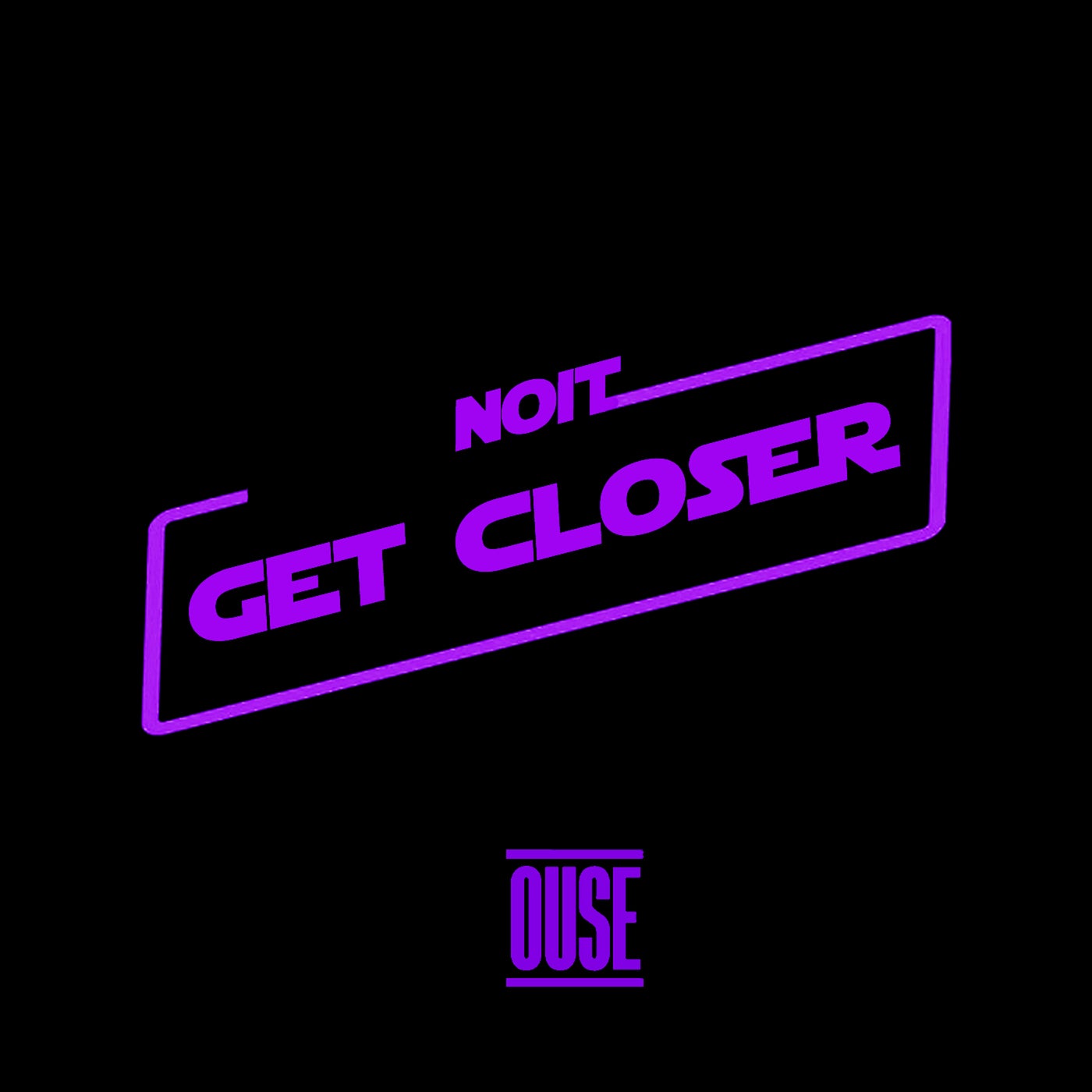 Get Closer