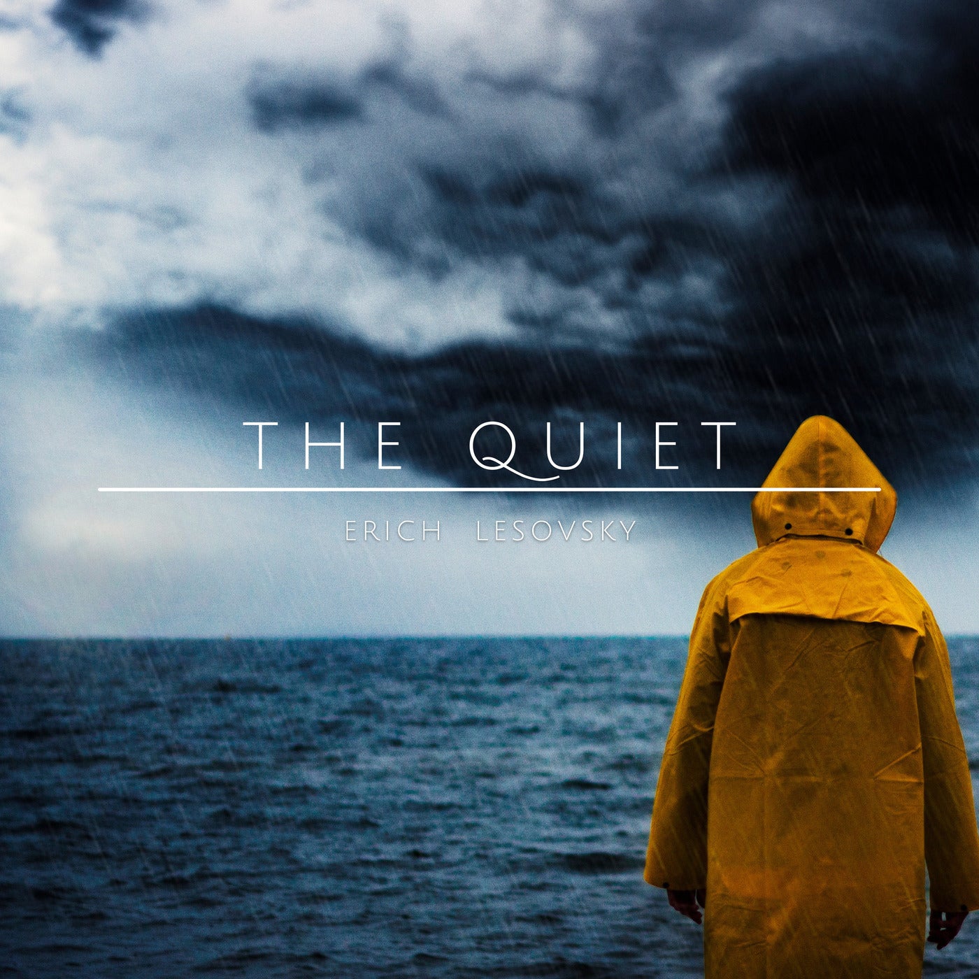 The Quiet