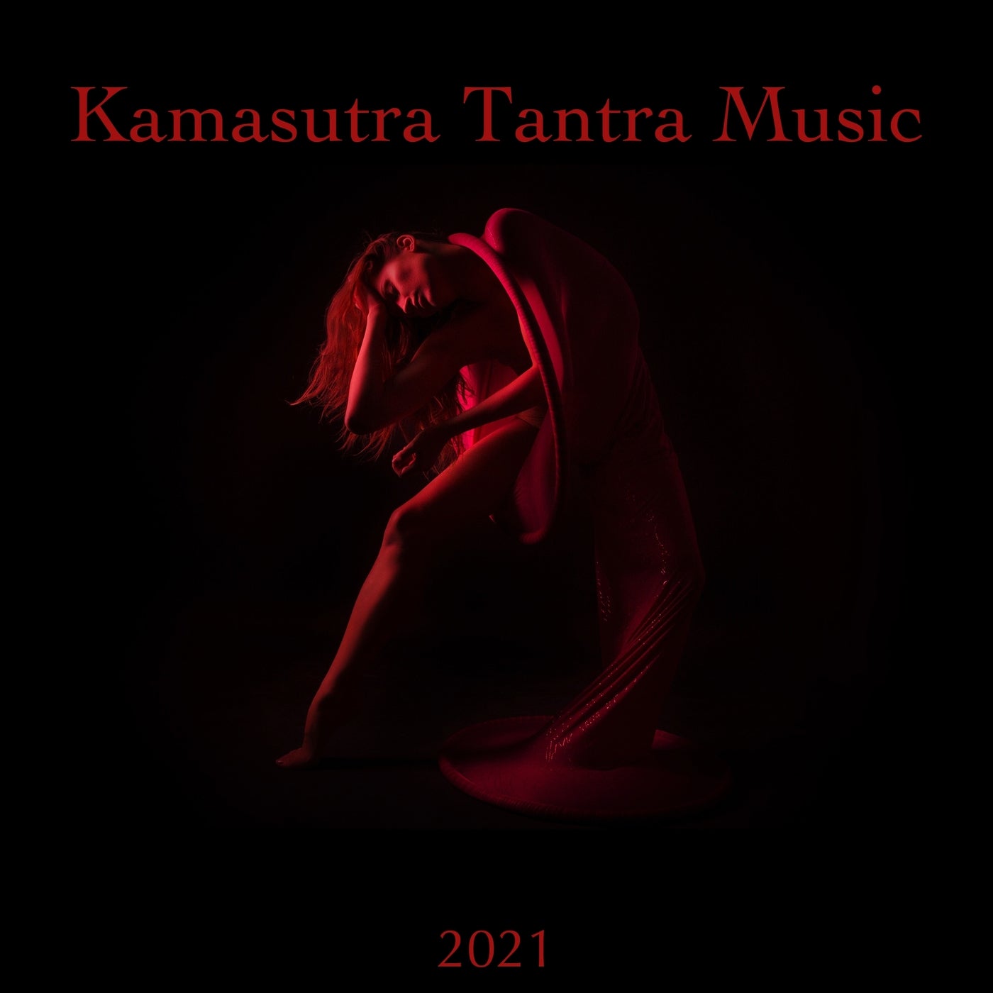 Kamasutra Tantra Music 2021