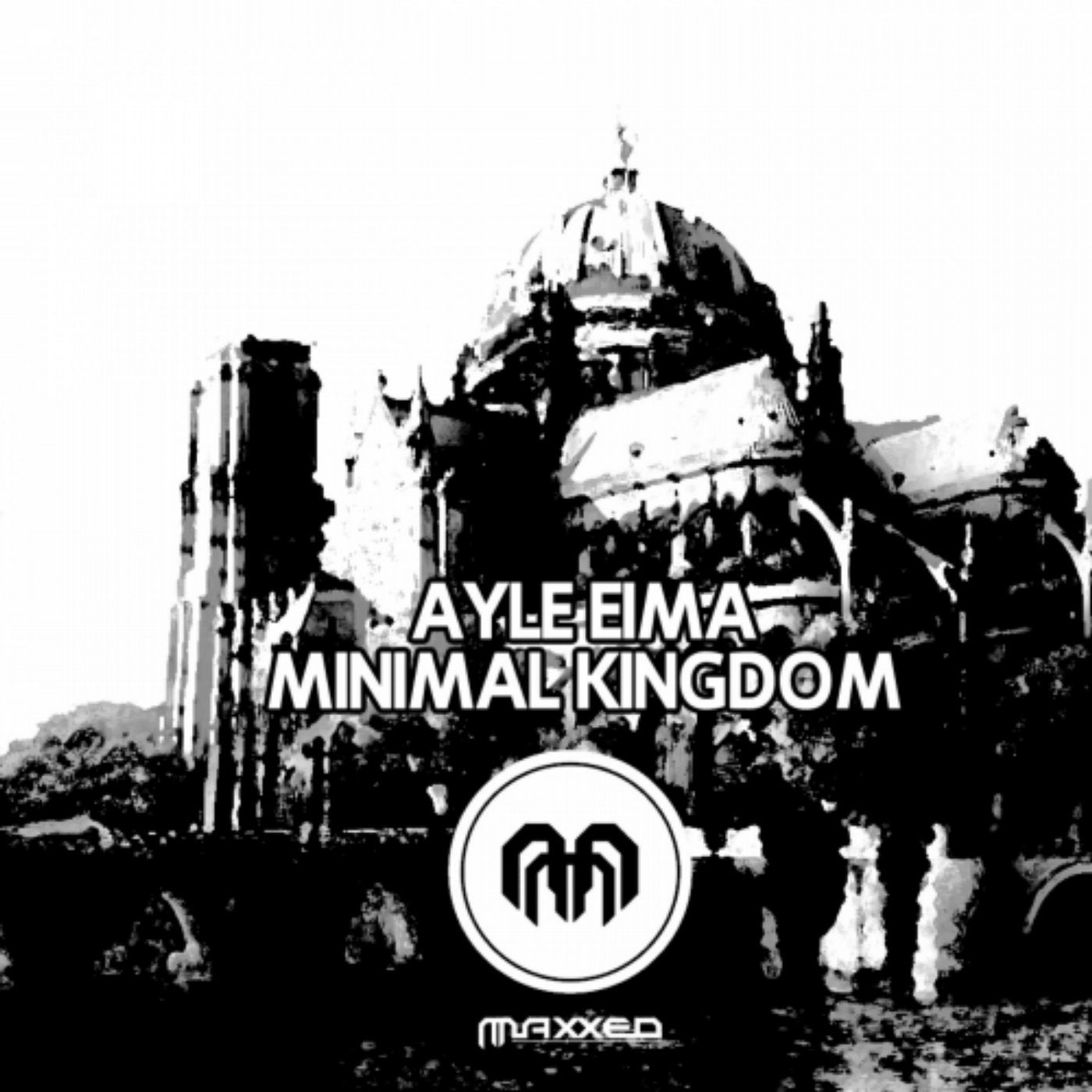 Minimal Kingdom EP