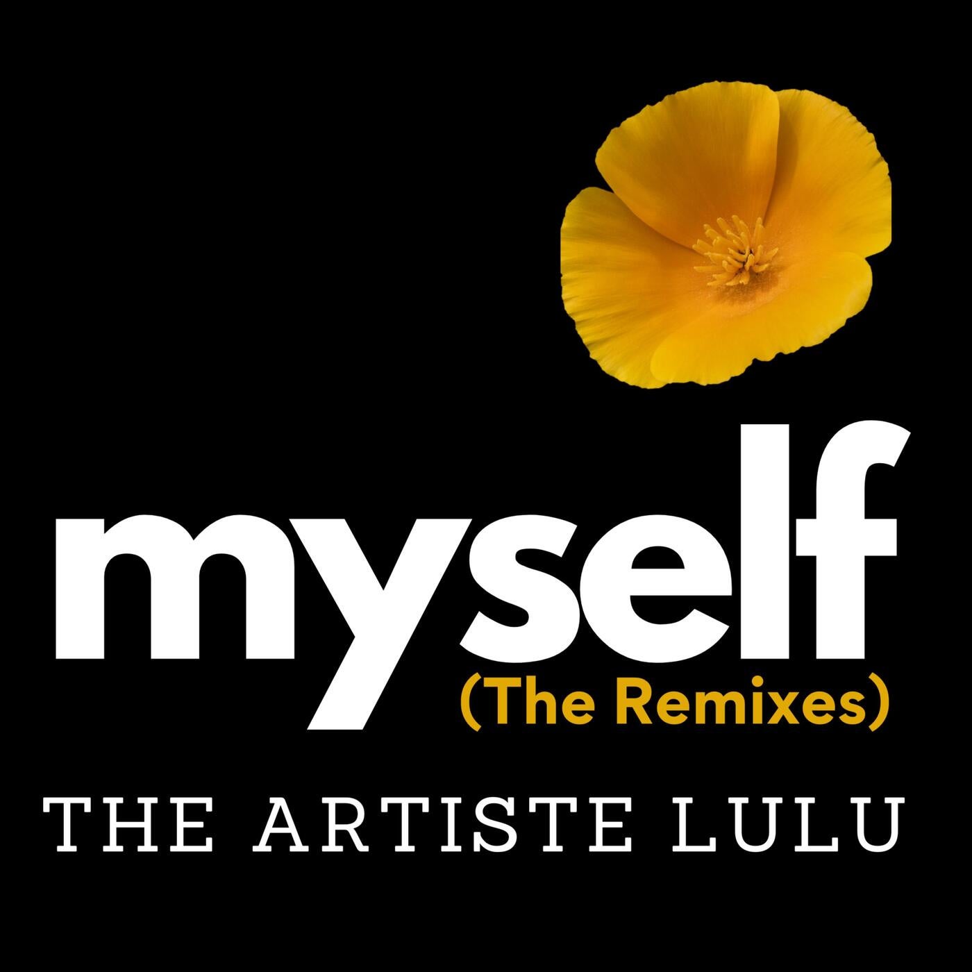 Myself (The Remixes)
