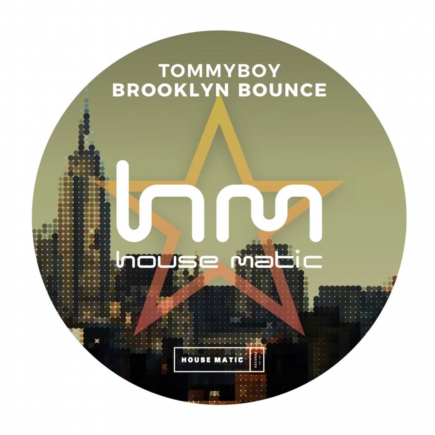 Tommyboy - Brooklyn Bounce