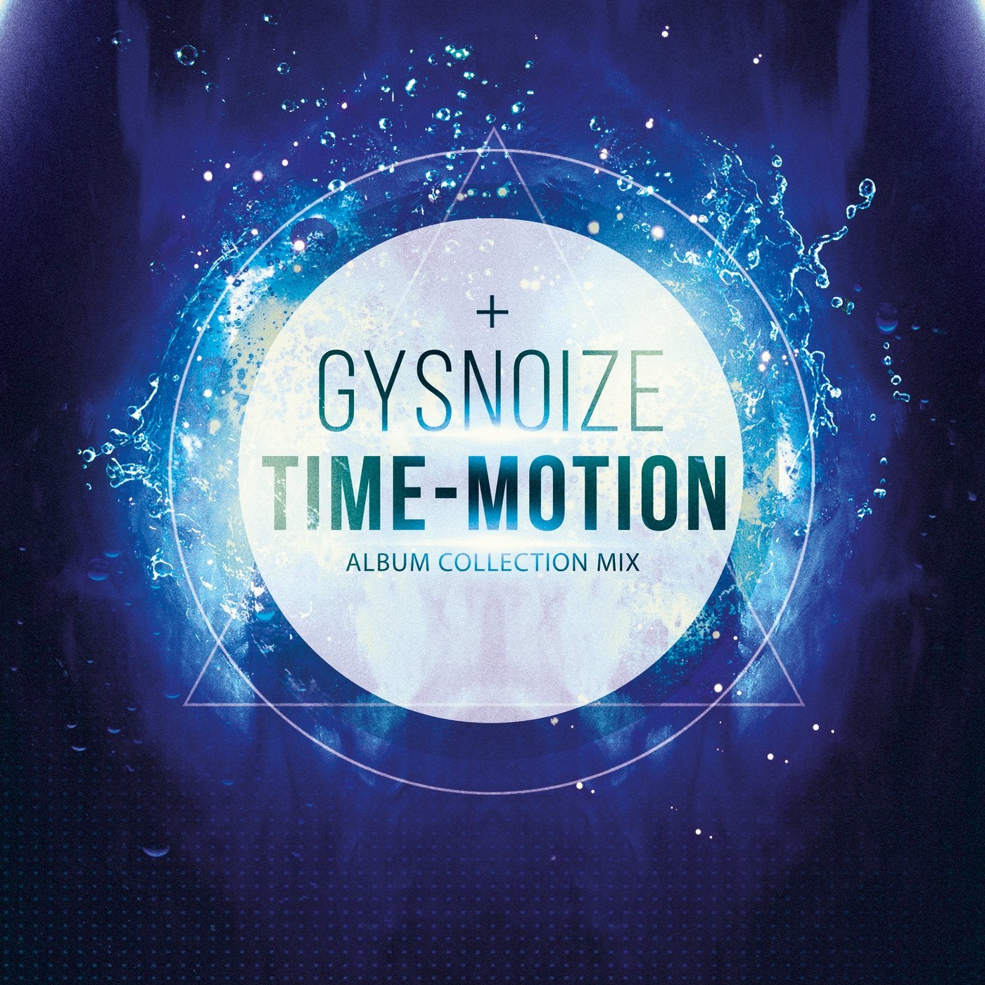 GYSNOIZE: Time-Motion Album Collection Mix