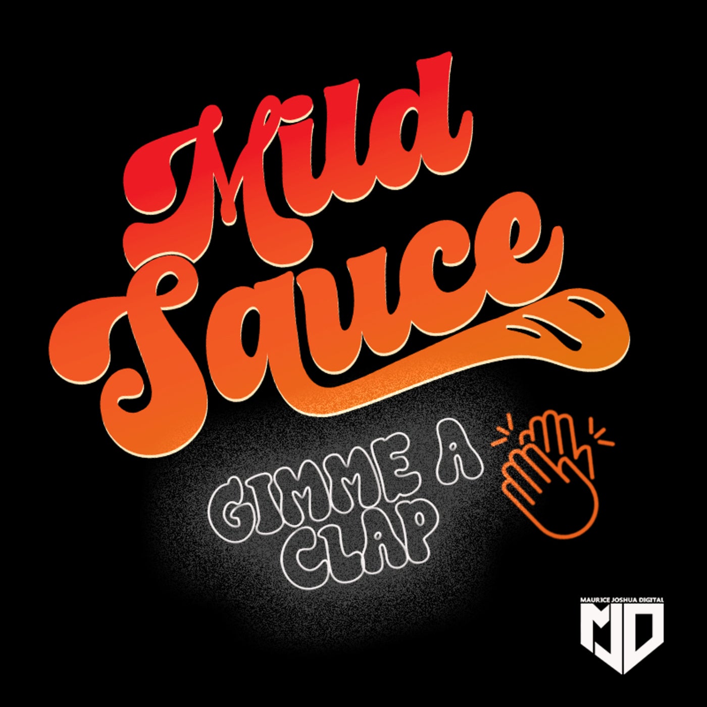 Gimme A Clap