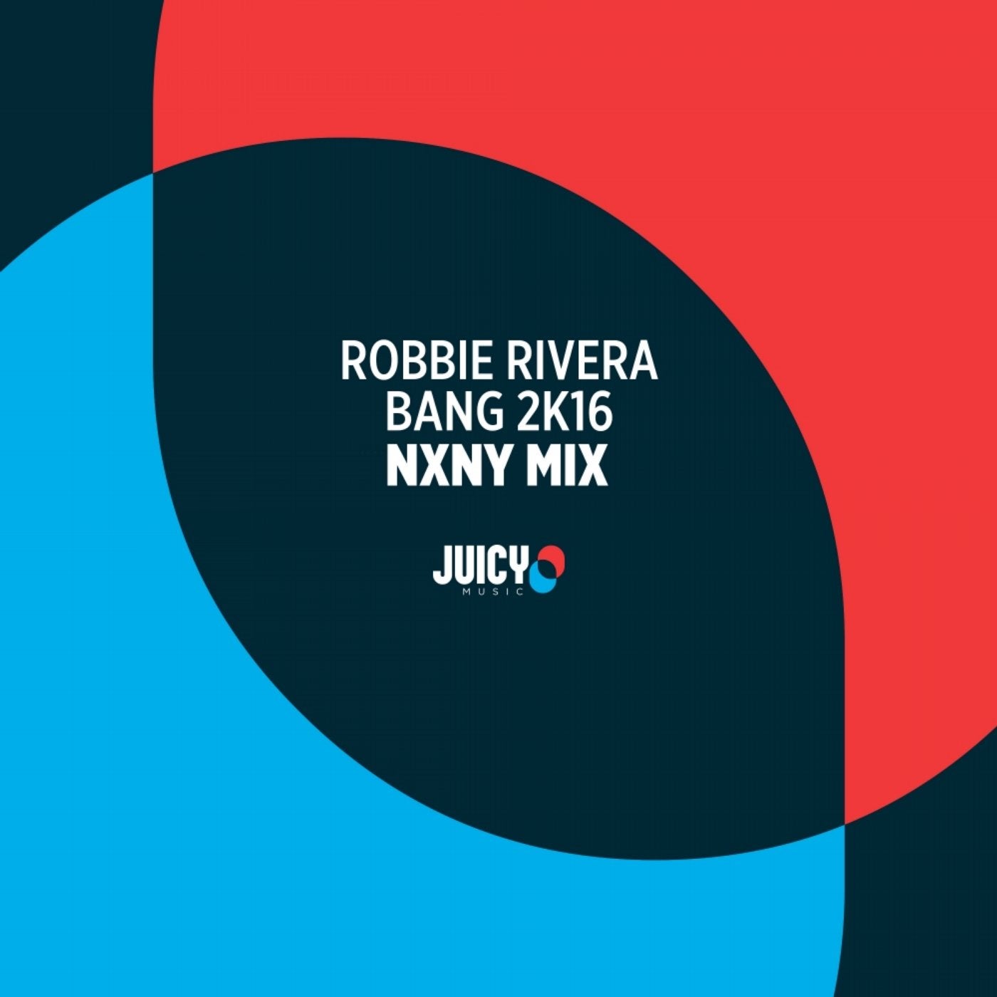 Bang 2K16-Remixes, Pt. 2 (NXNY Remix)