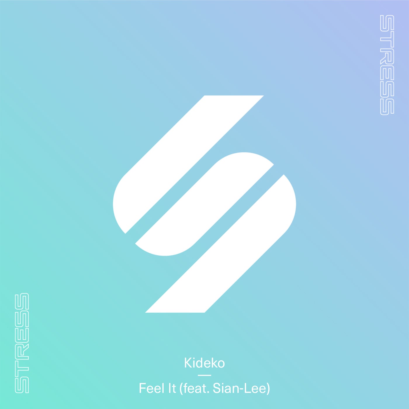 Feel It (feat. Sian-Lee)