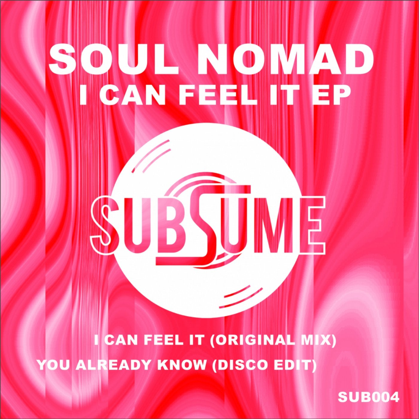 I Can Feel It EP
