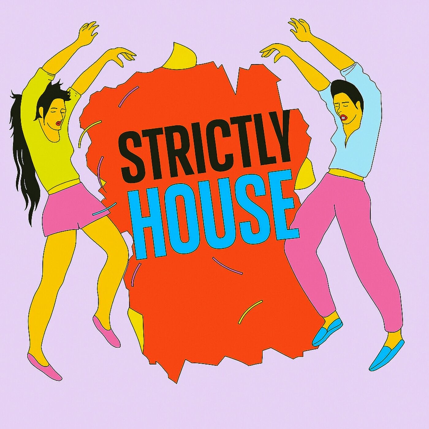Strictly House