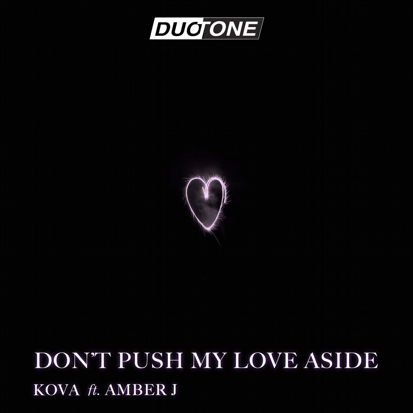 Don't Push My Love Aside