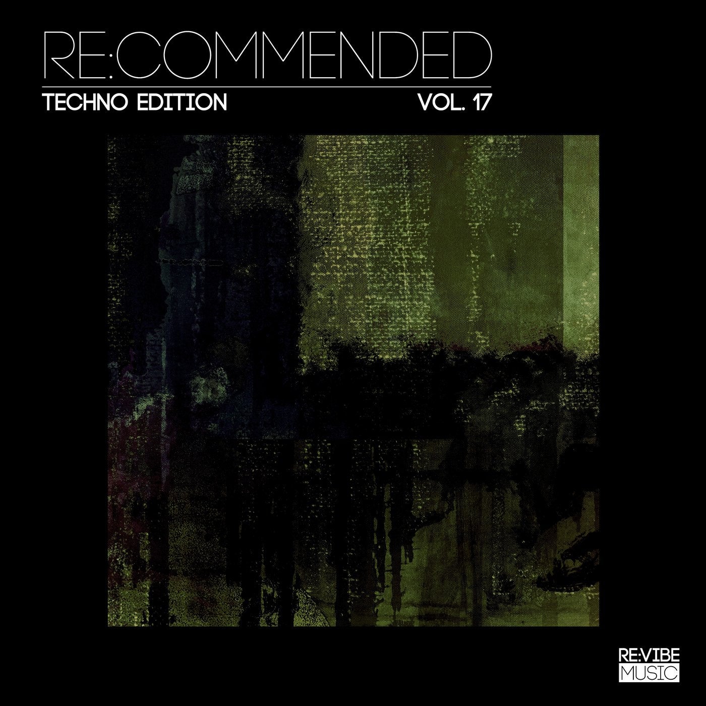 Re:Commended - Techno Edition, Vol. 17