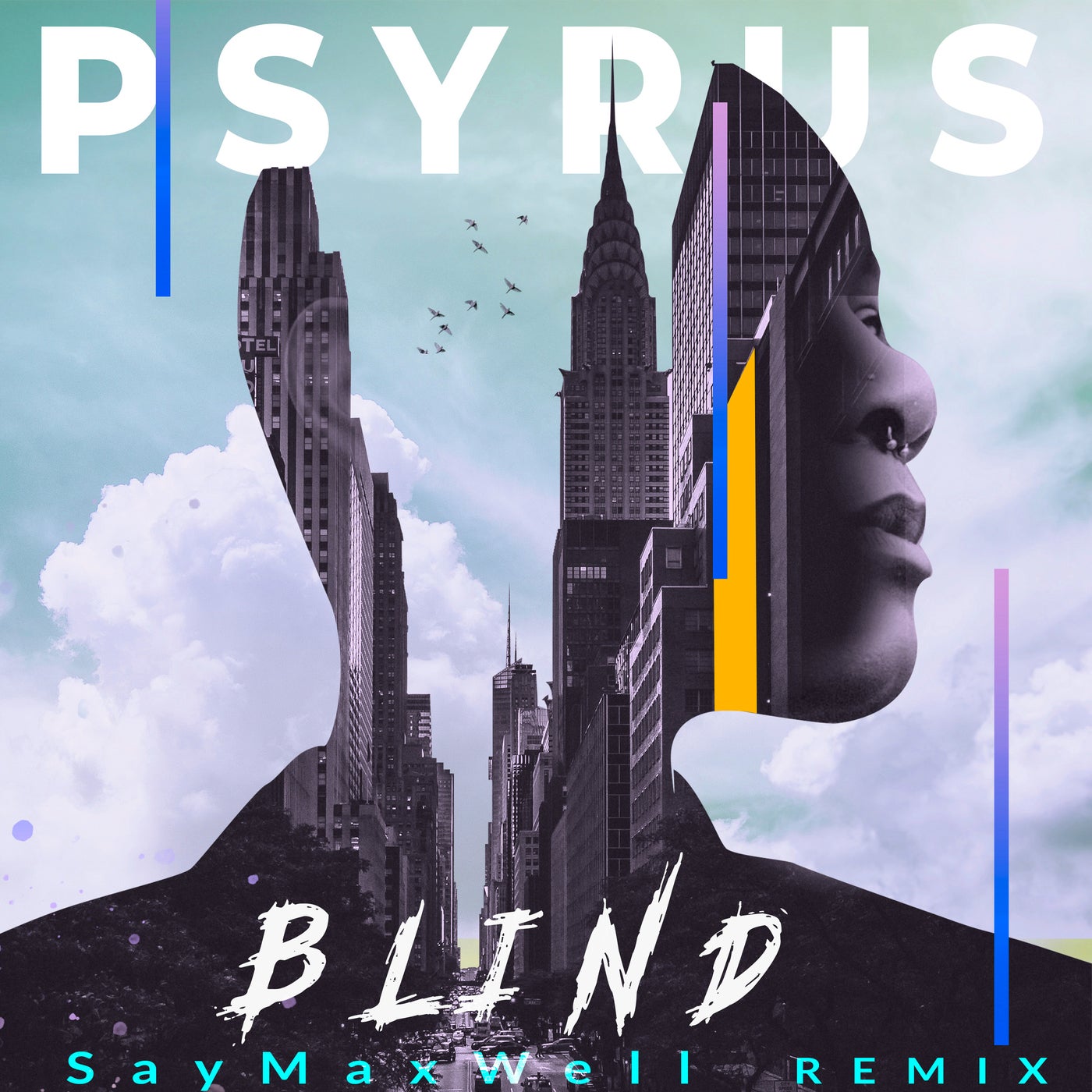 Blind (SayMaxWell Remix)