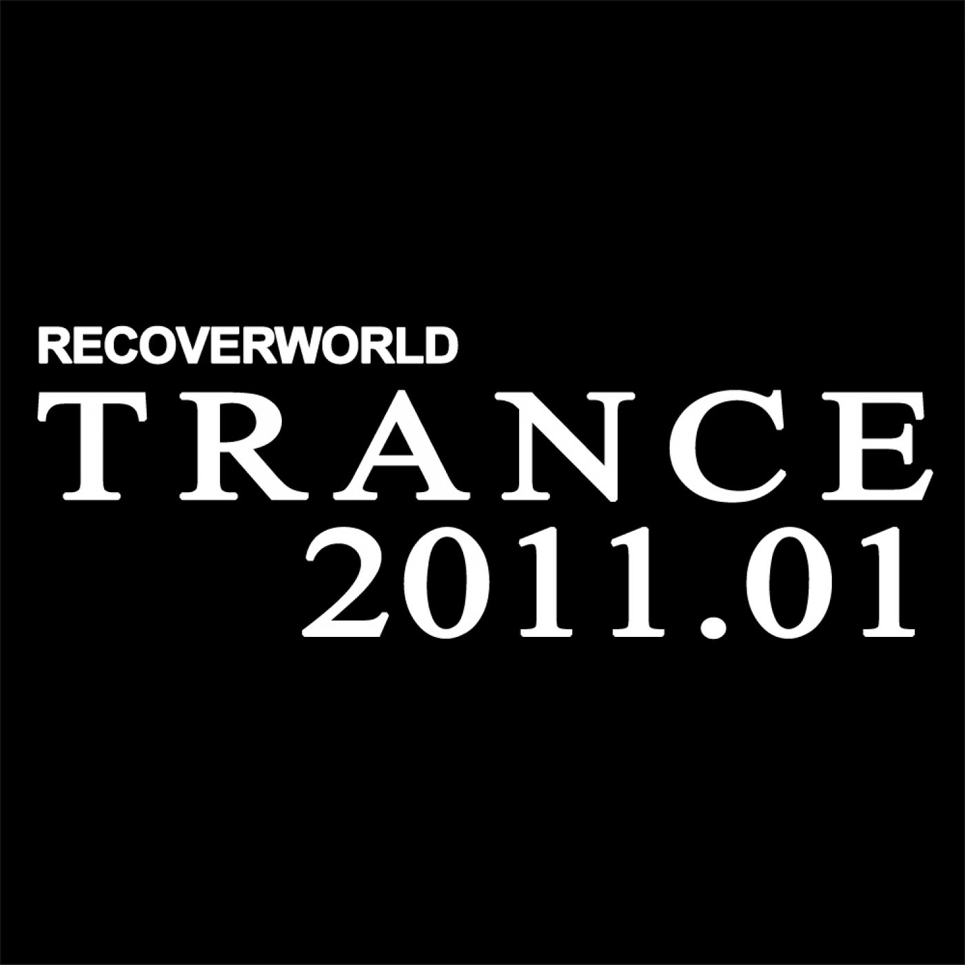 Recoverworld Trance 2011.01