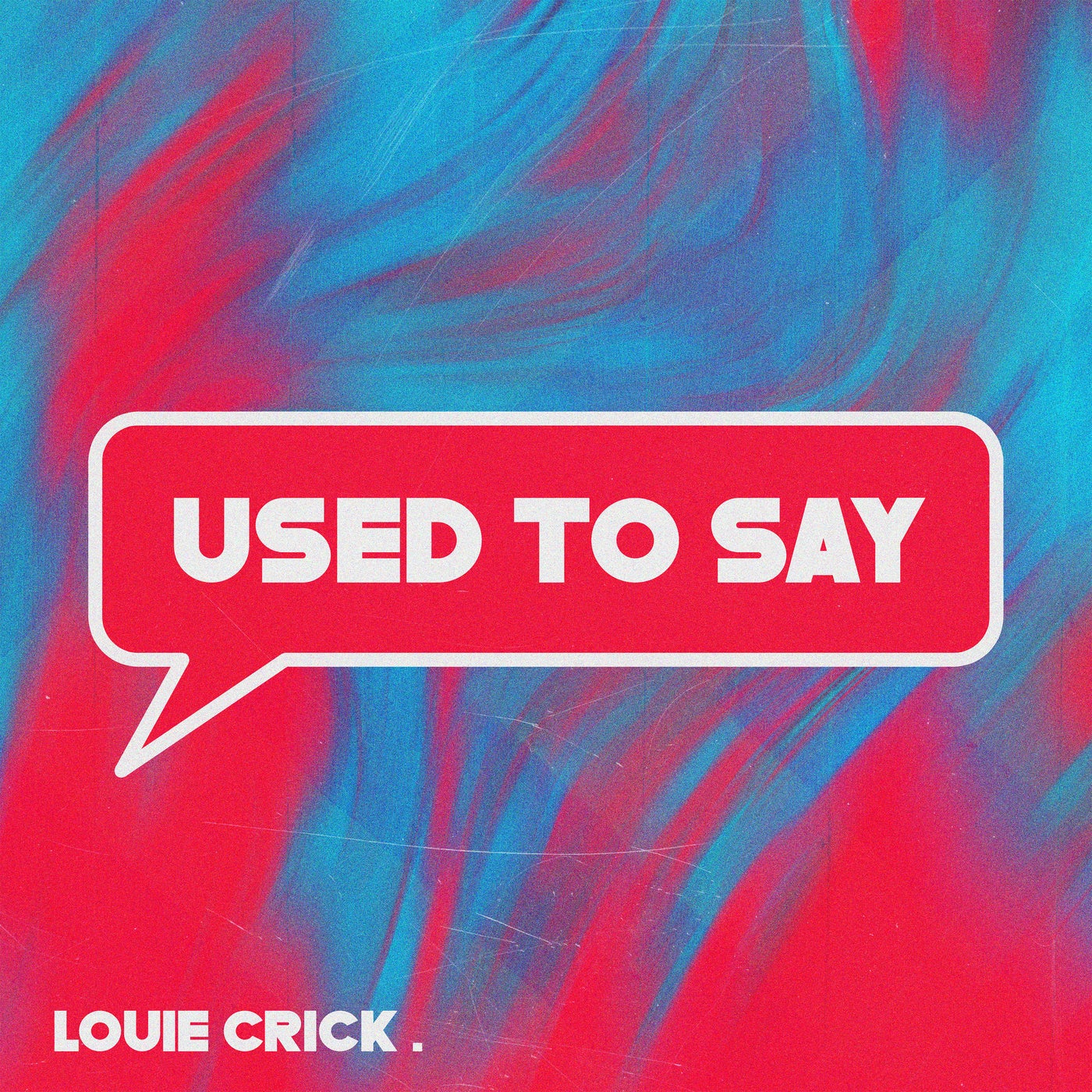 Used To Say (Extended Mix)