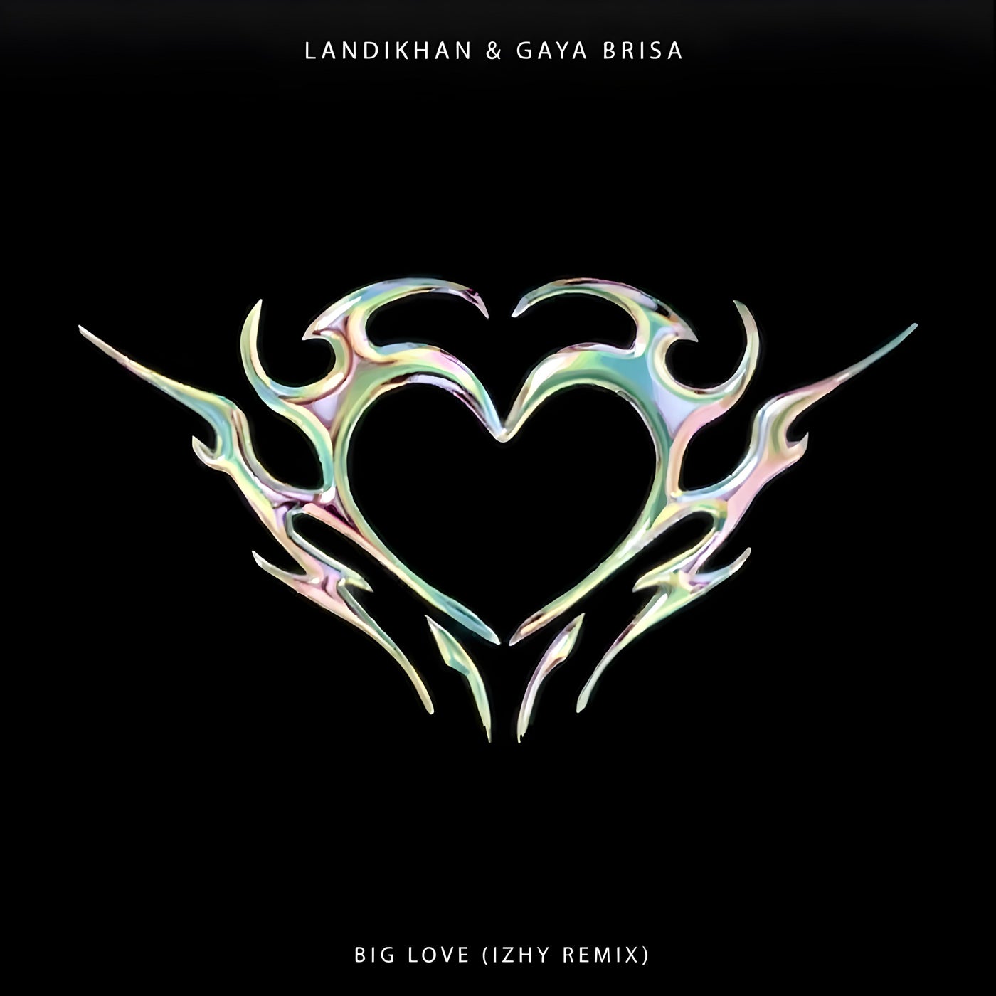 Big Love (Izhy Remix)