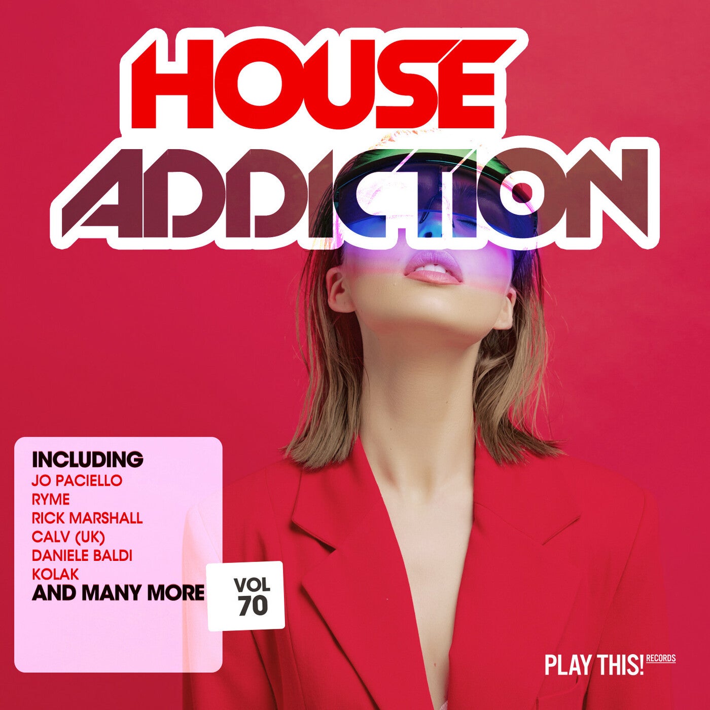 House Addiction Vol. 70