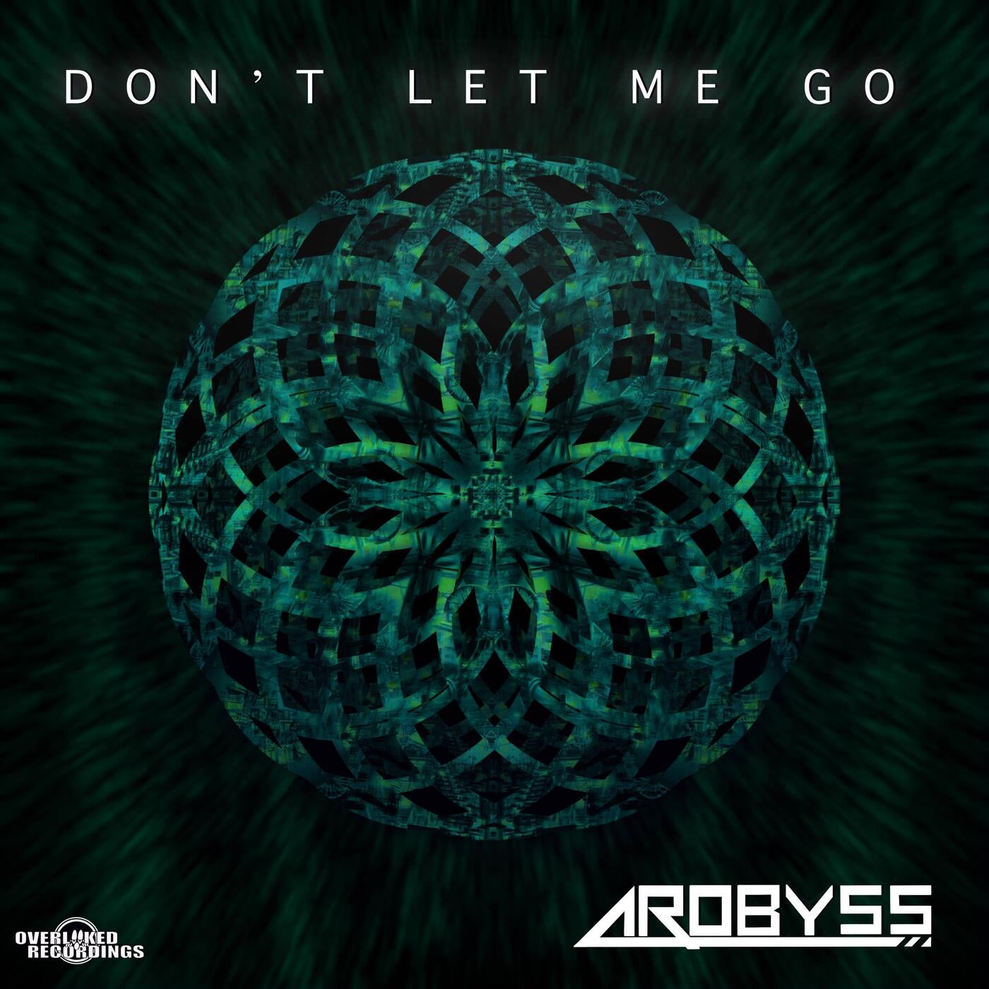 DON'T LET ME GO