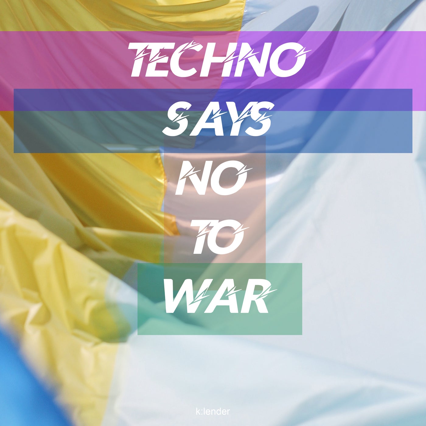 Techno Says No to War