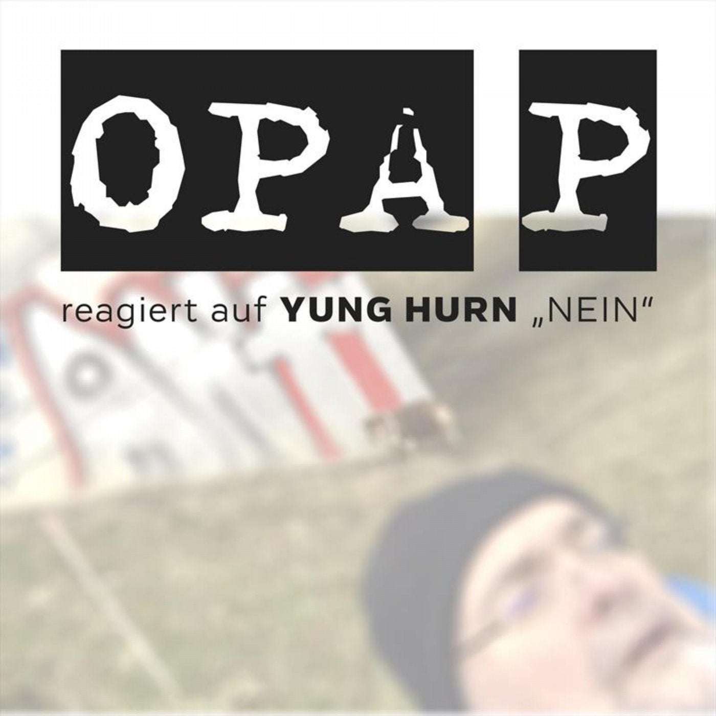 Opa P reagiert auf Yung Hurn - Nein