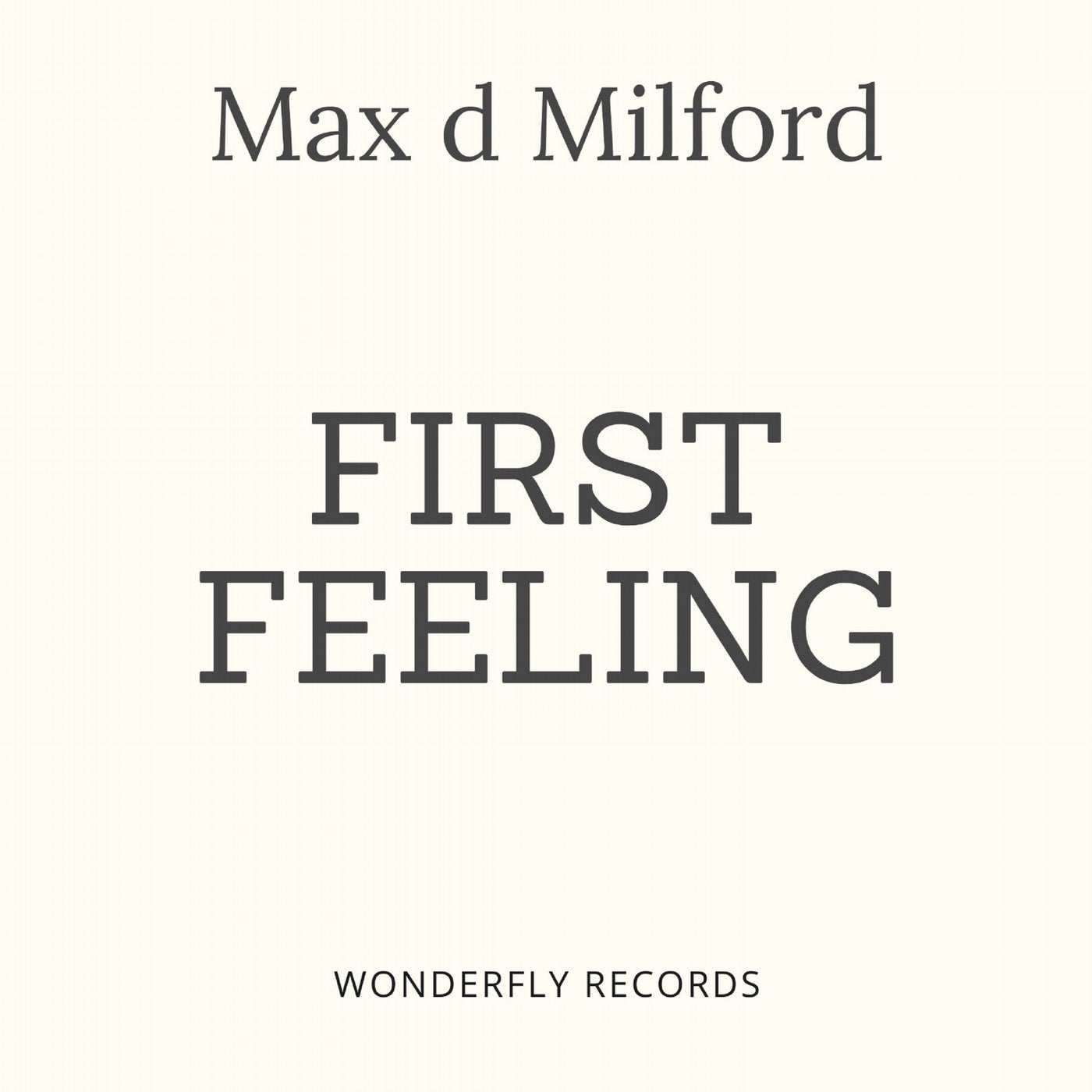 First Feeling