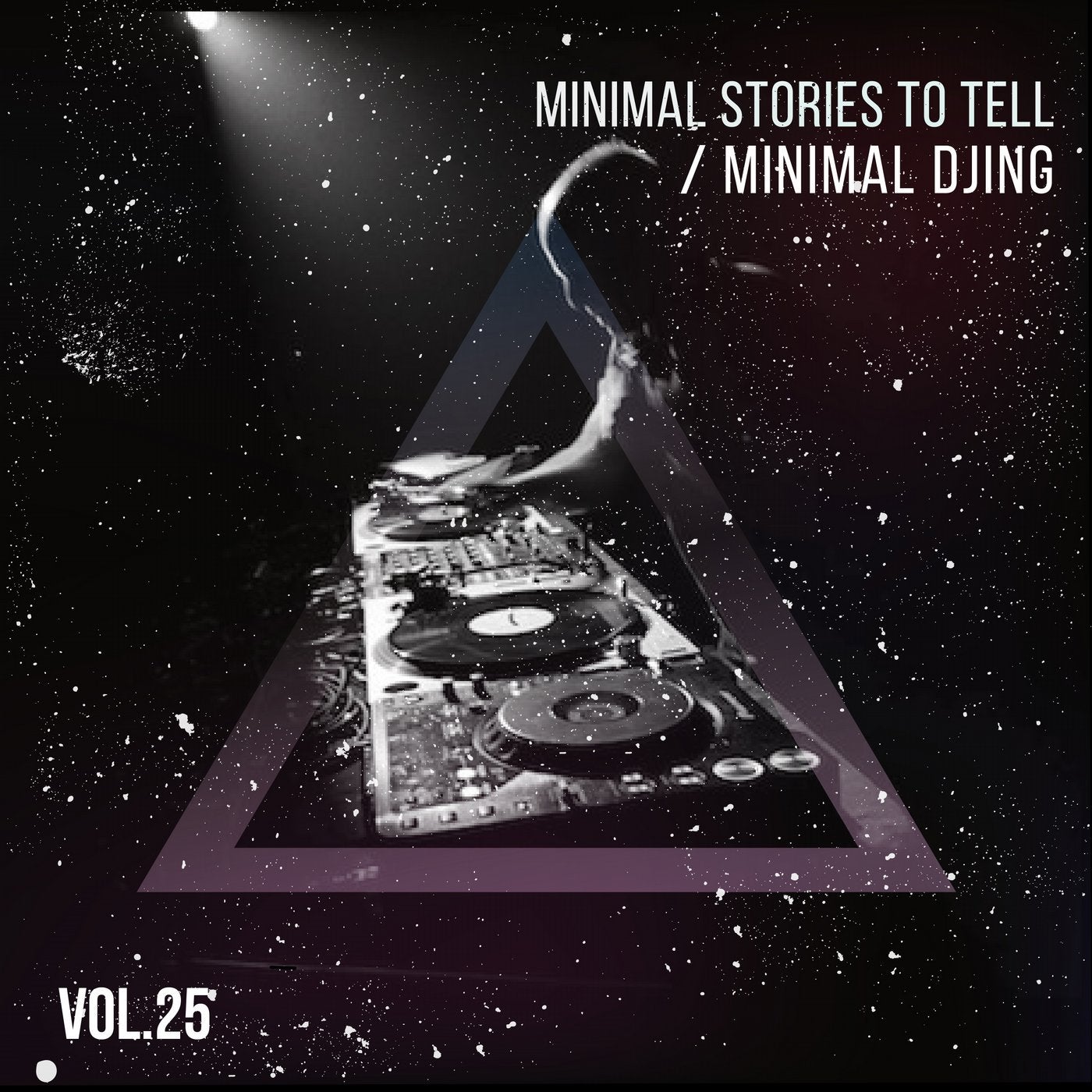 Minimal Djing - Vol.25