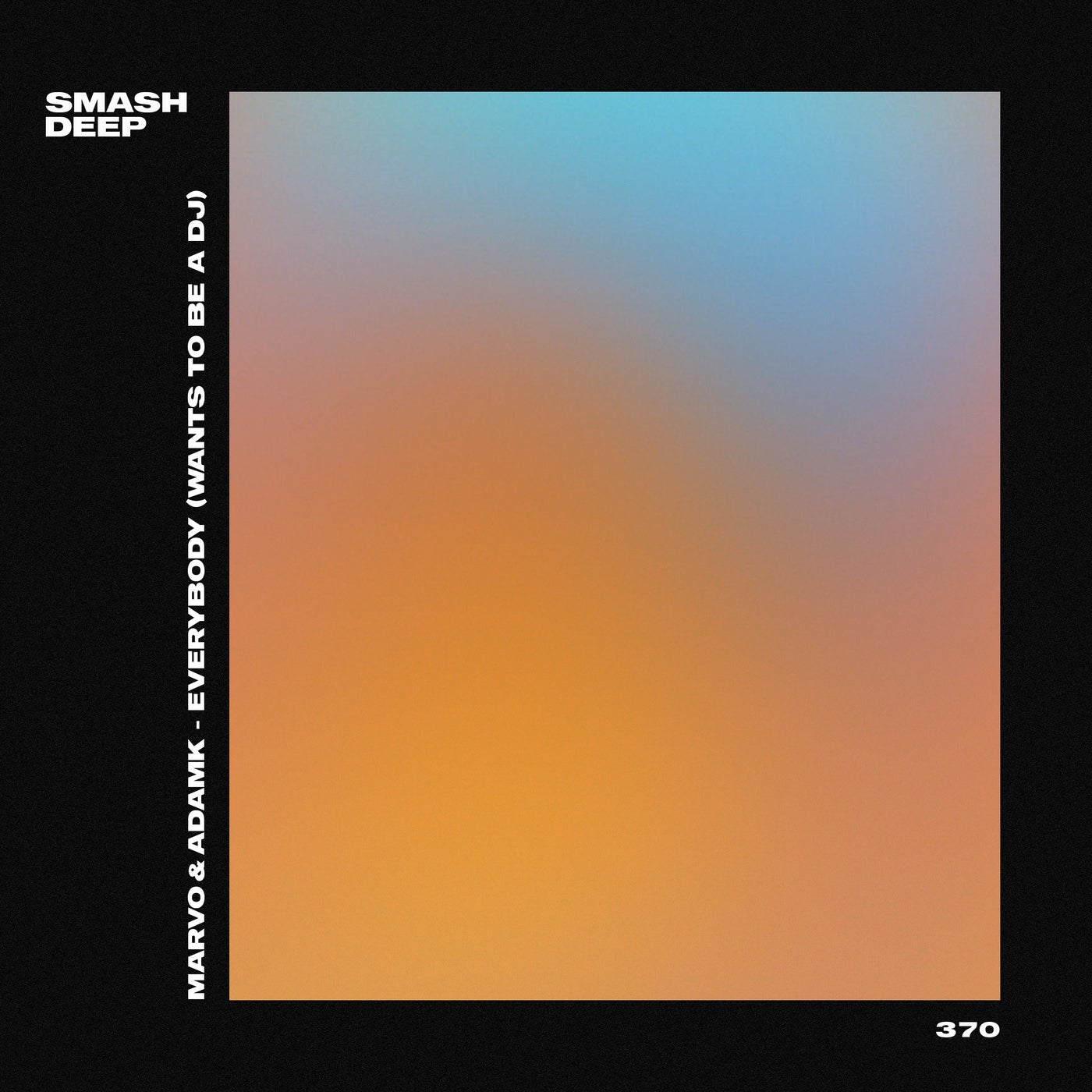 Adam K MarVo - Everybody (Wants To Be A DJ)