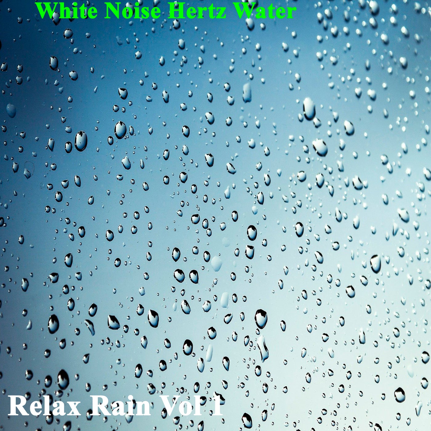 Relax Rain Vol 1