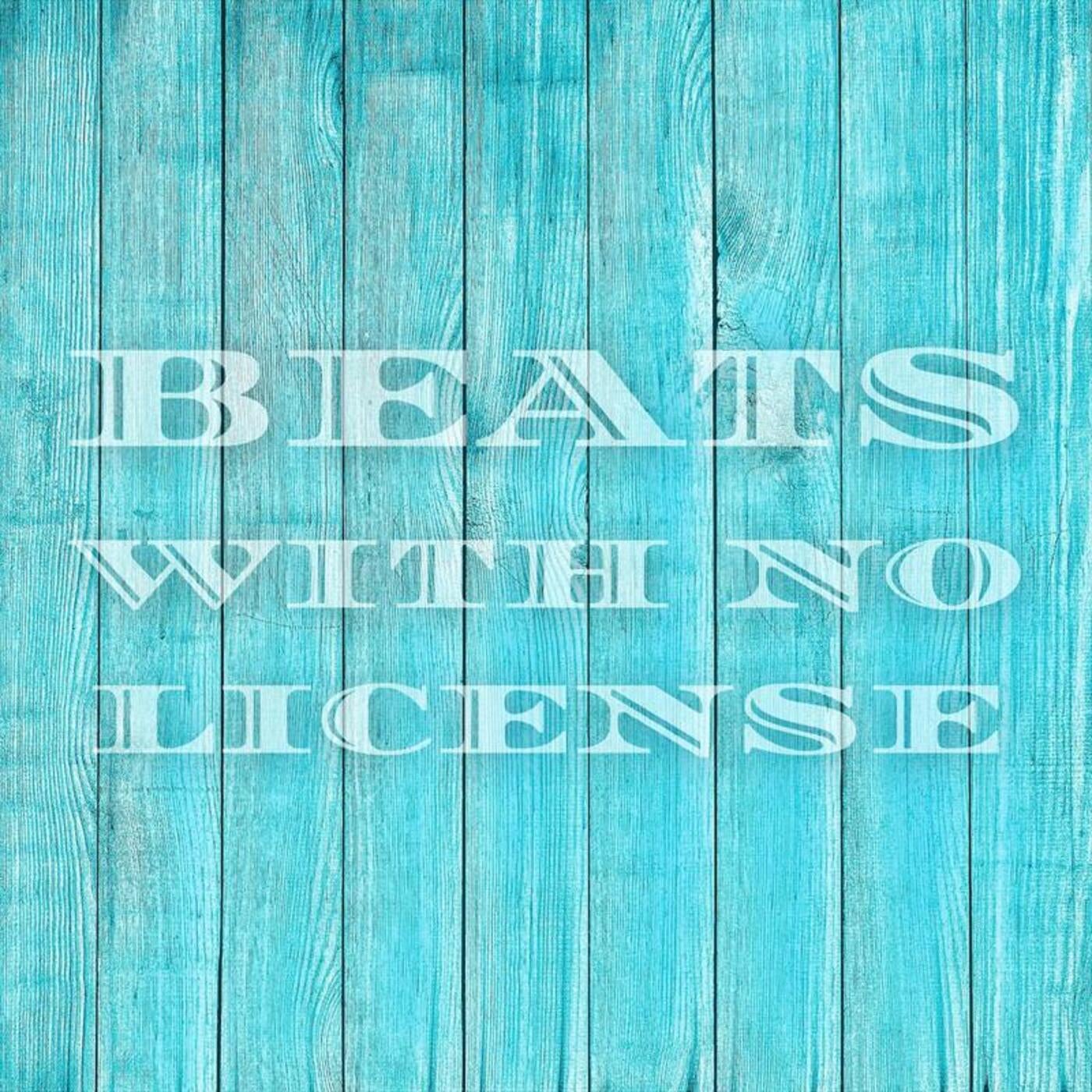 Beats with No License