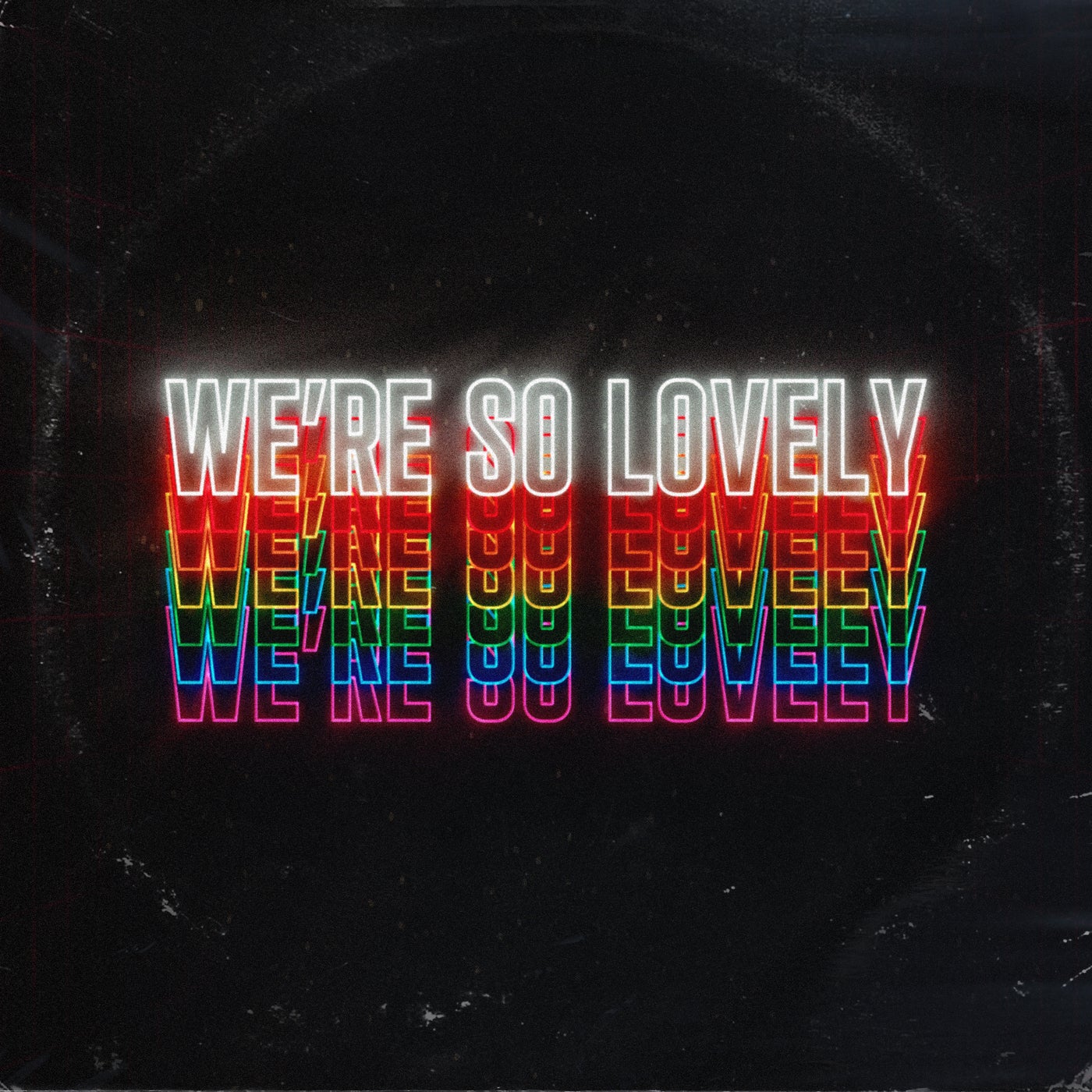 We're So Lovely - David Jackson Remix