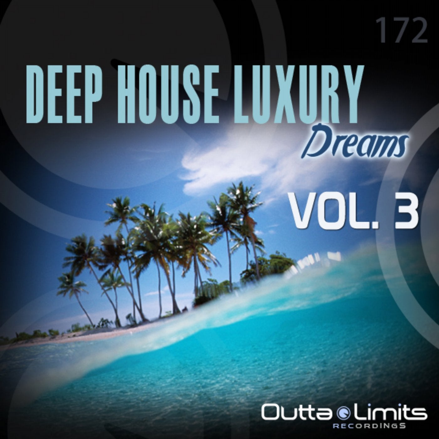 Deep House Luxury Dreams VOL.3