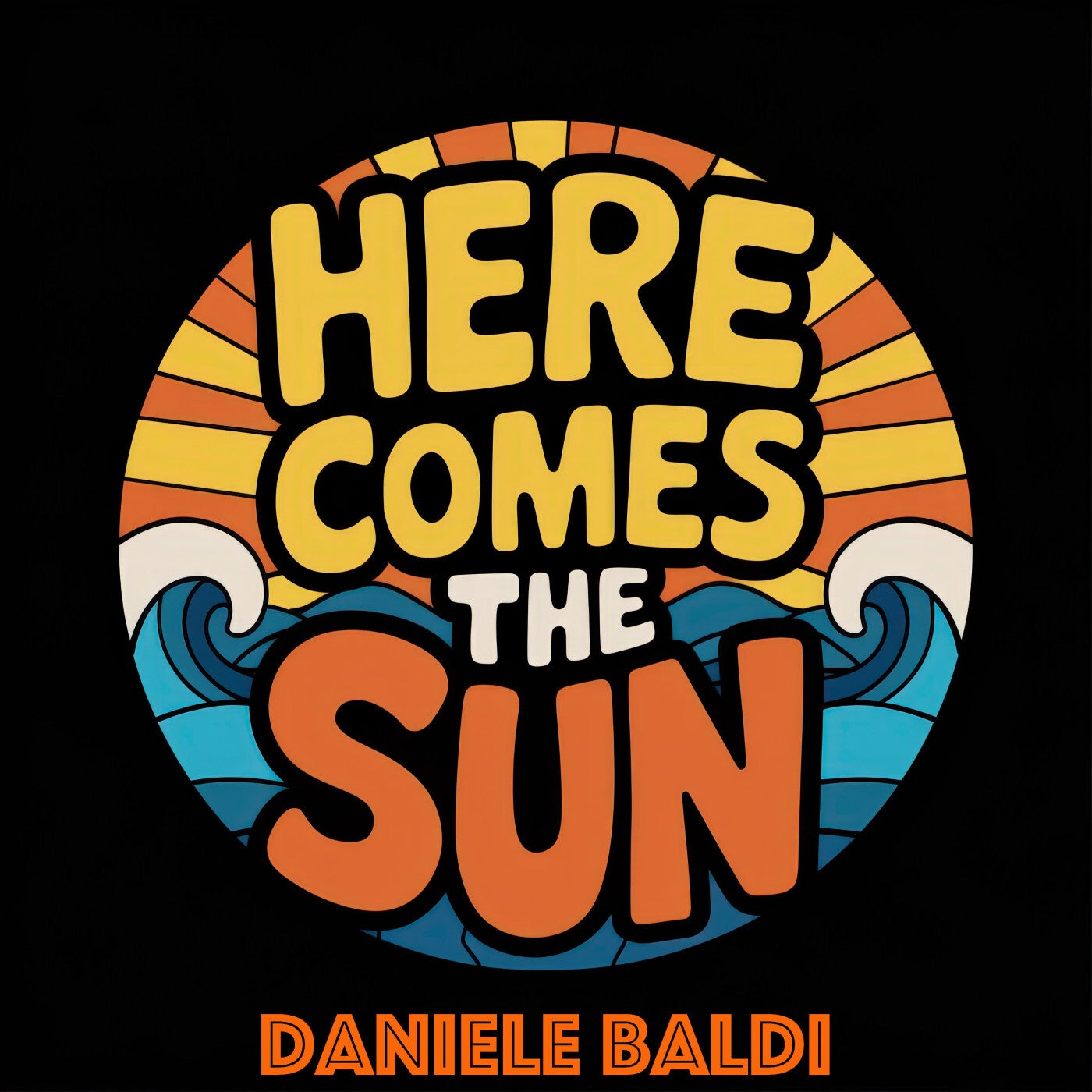 Here Comes The Sun