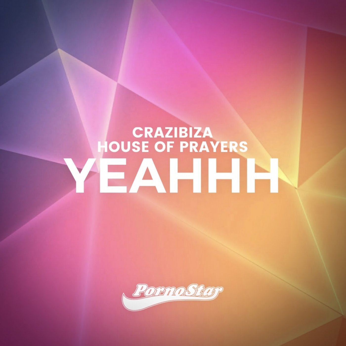 Crazibiza, House Of Prayers - YEAHHH