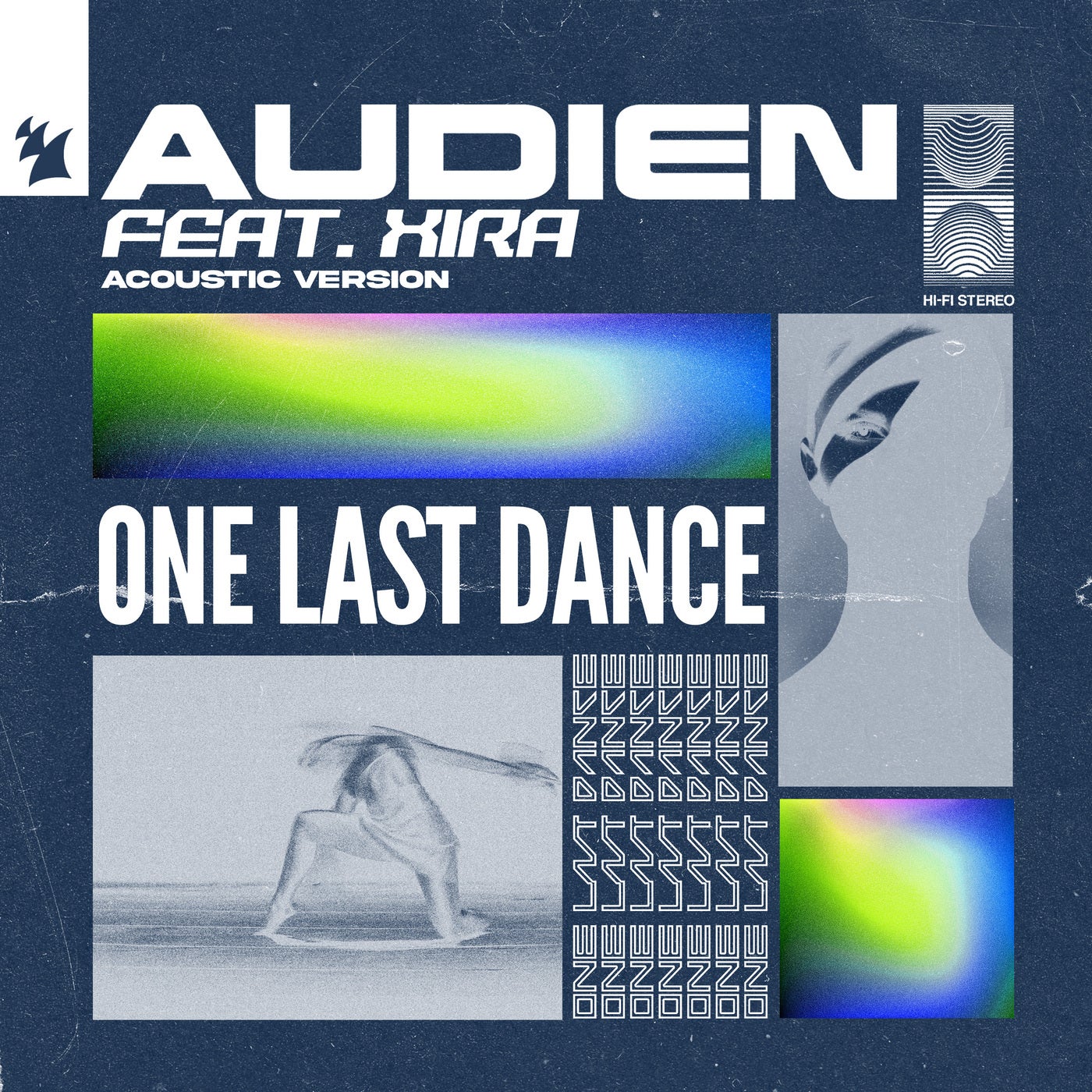 Audien XIRA One Last Dance Acoustic Version Armada Music