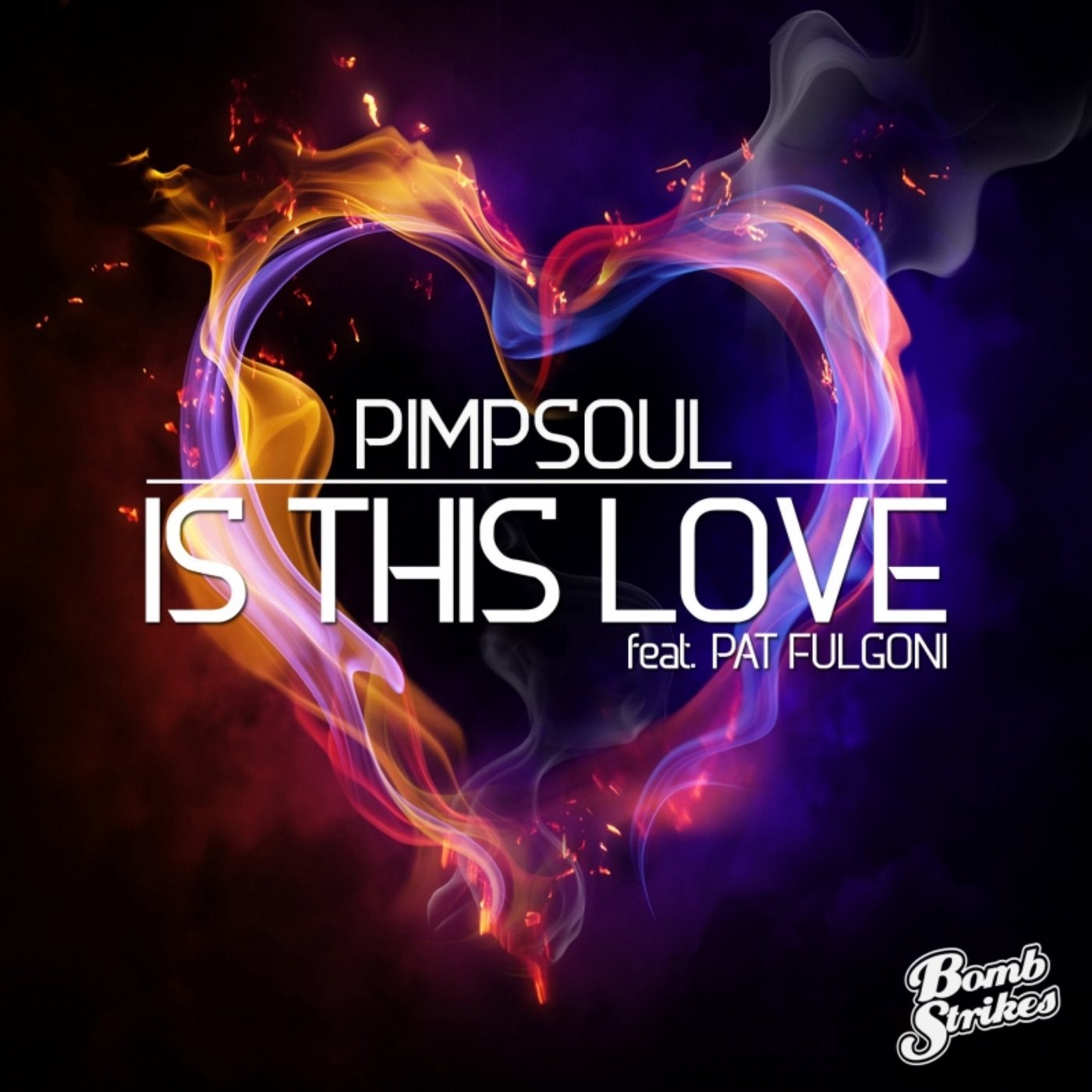 Is This Love (feat. Pat Fulgoni)