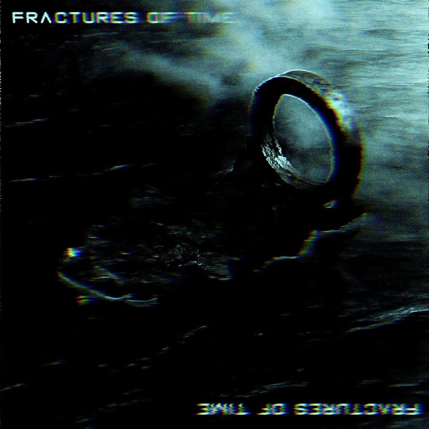 Fractures of Time