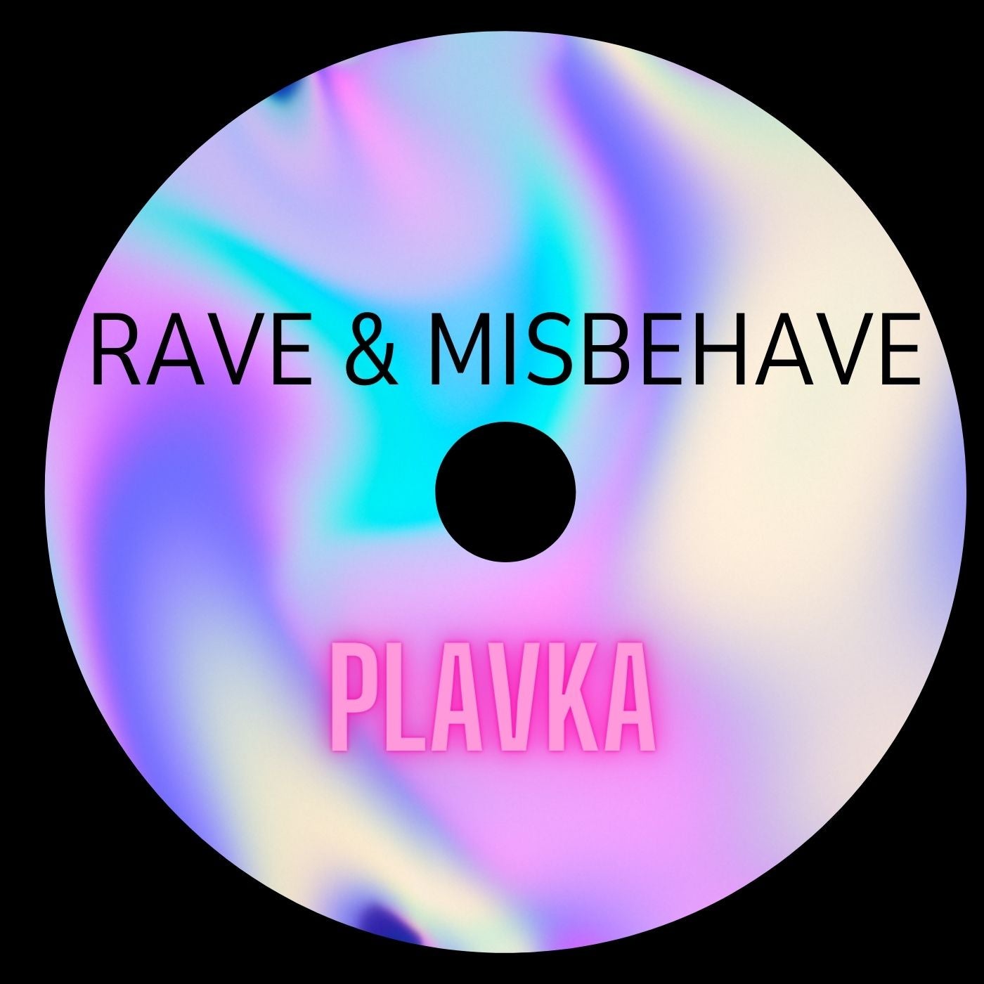 Rave & Misbehave