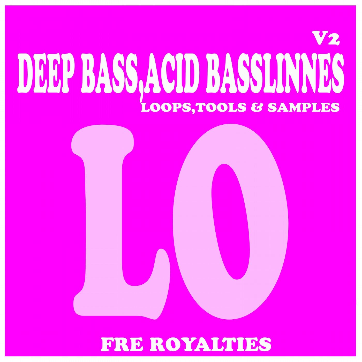 DEEP BASS,ACID BASSLINNES V2