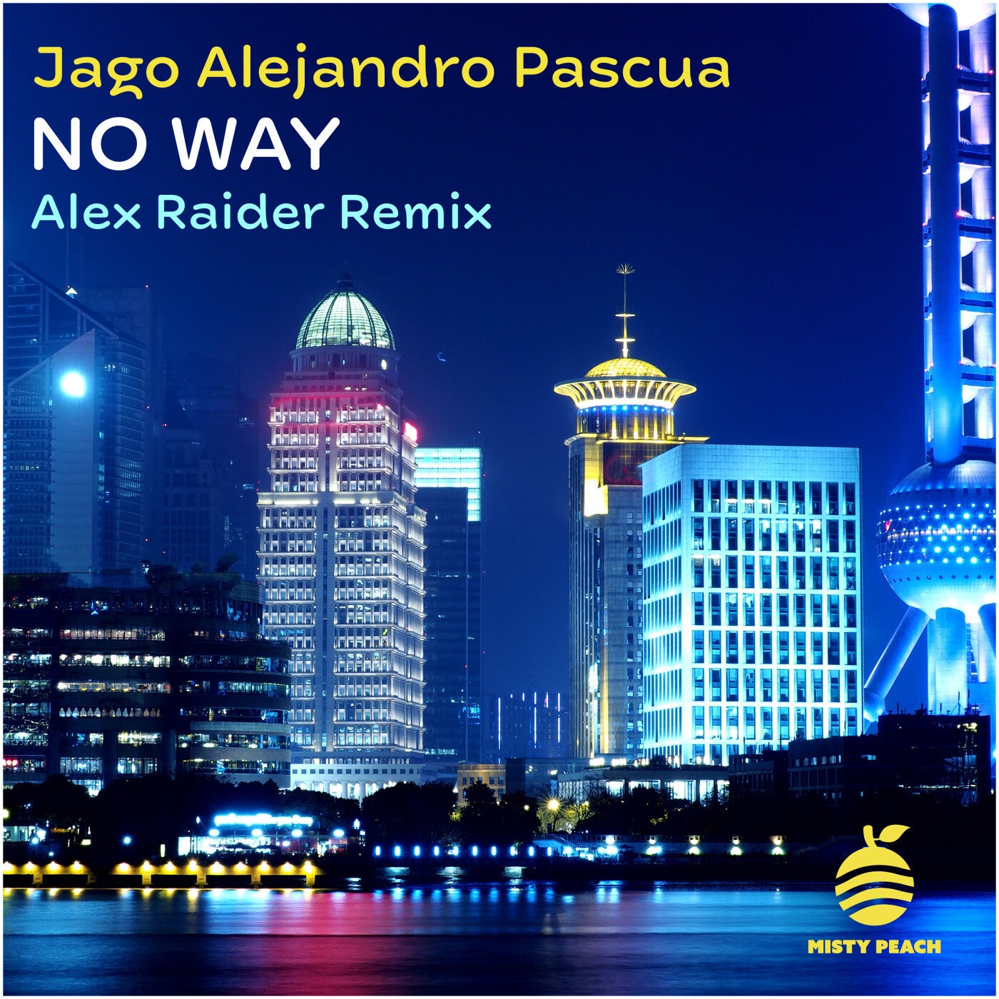 No Way (Alex Raider Remix)