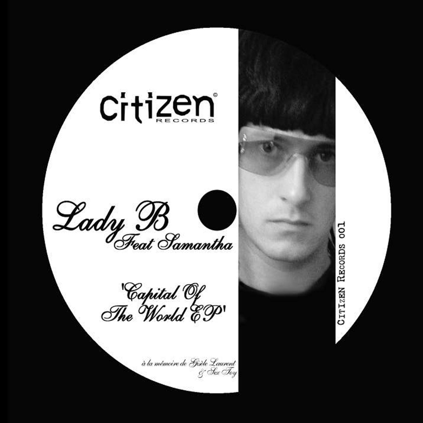 Lady B, Samantha Nice, Vitalic - Capital of the World [Citizen Records] |  Music & Downloads on Beatport