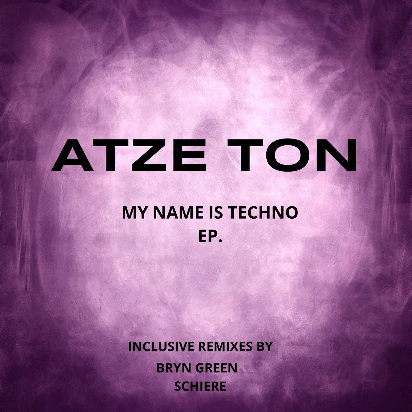 My Name Is Techno Ep.