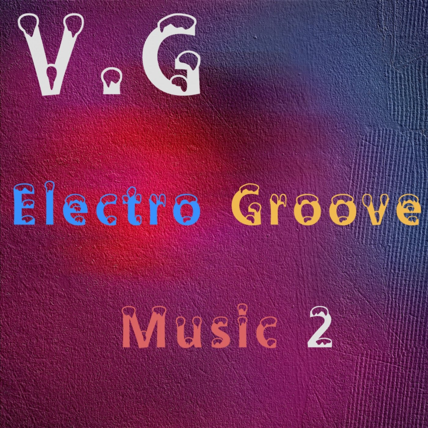 Electro Groove Music 2