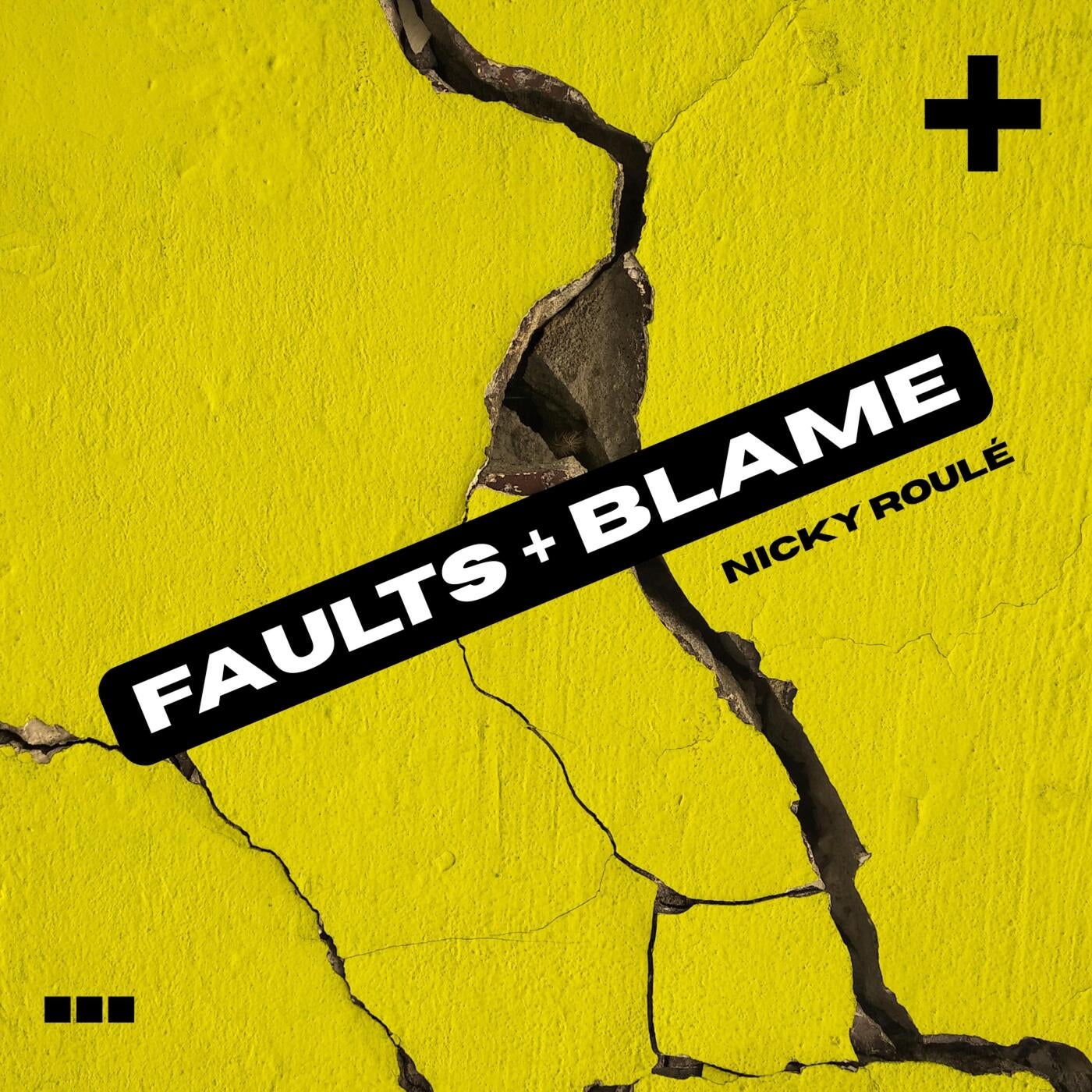 Faults & Blame