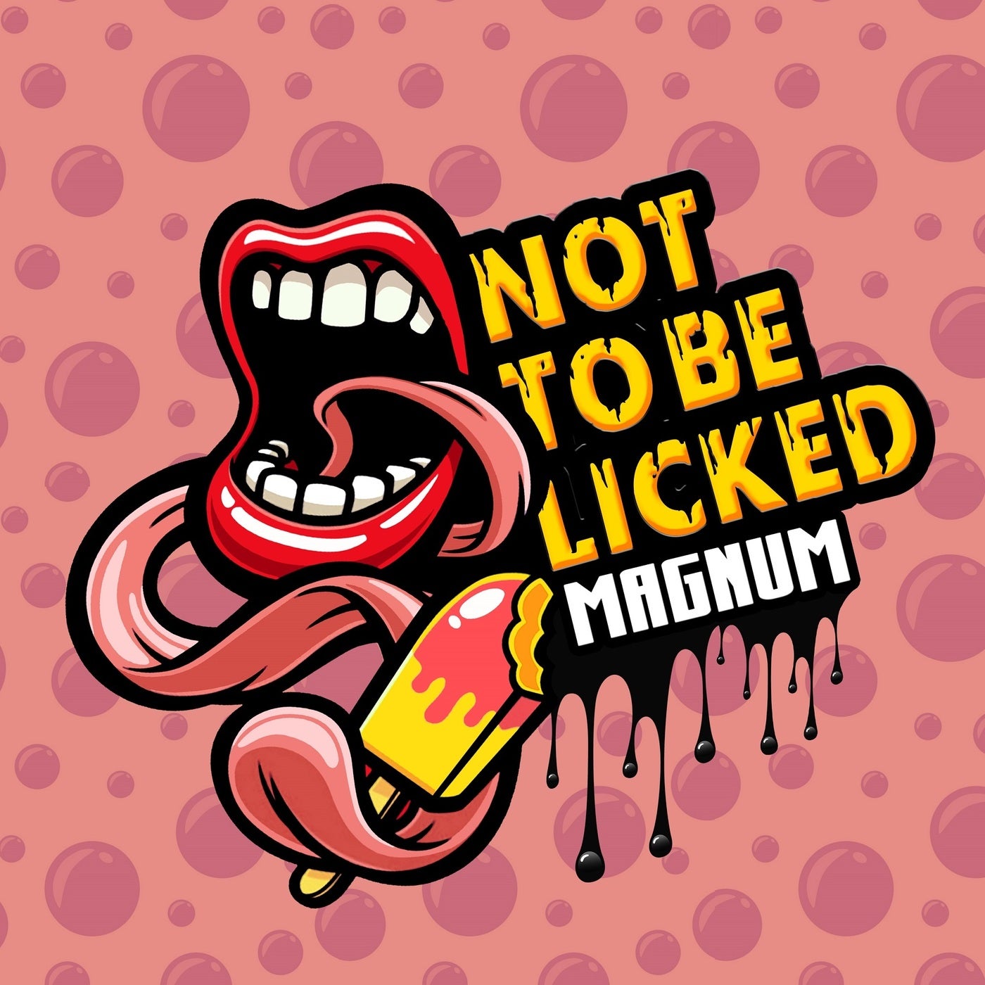 Not To Be Licked