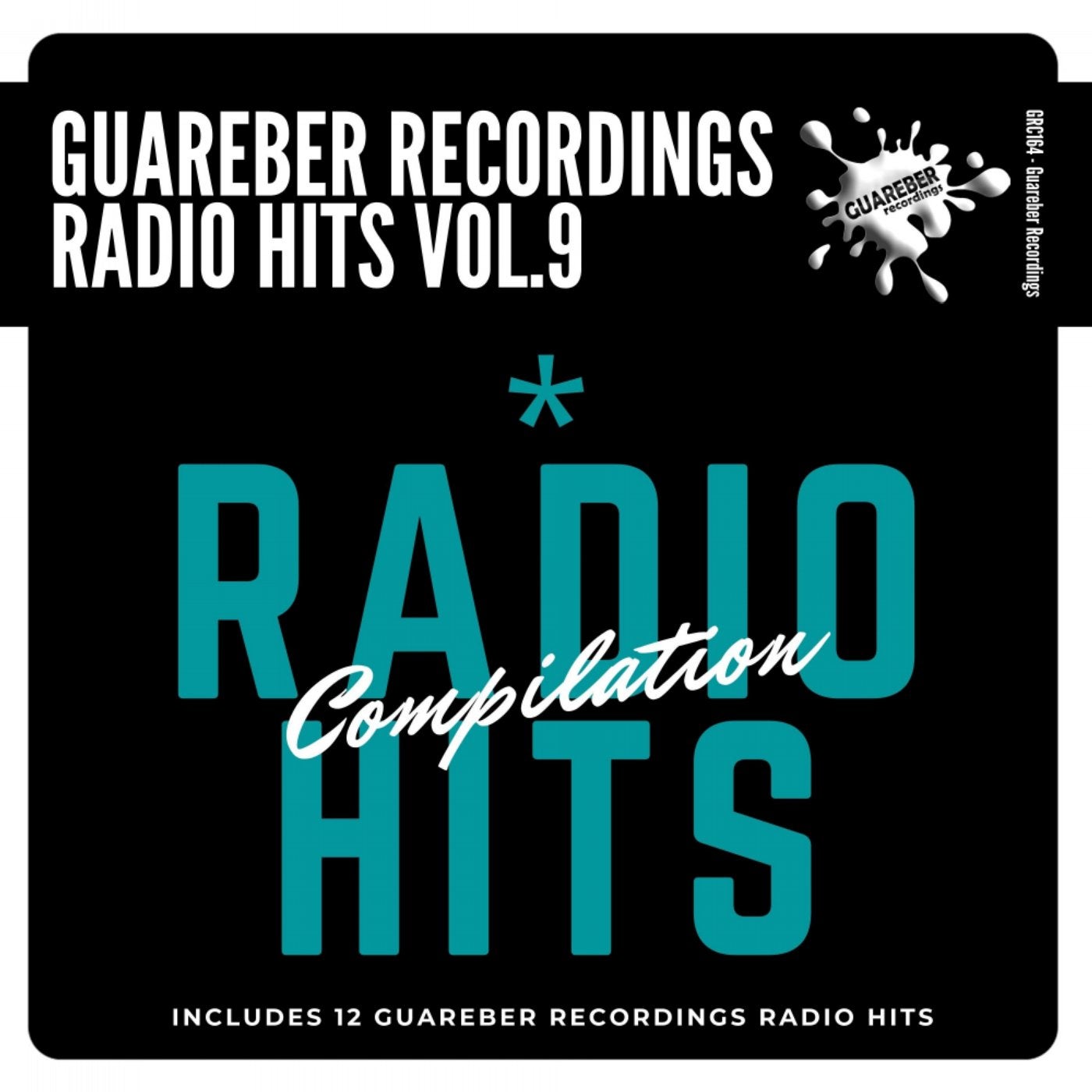 Guareber Recordings Radio Hits Compilation, Vol. 9