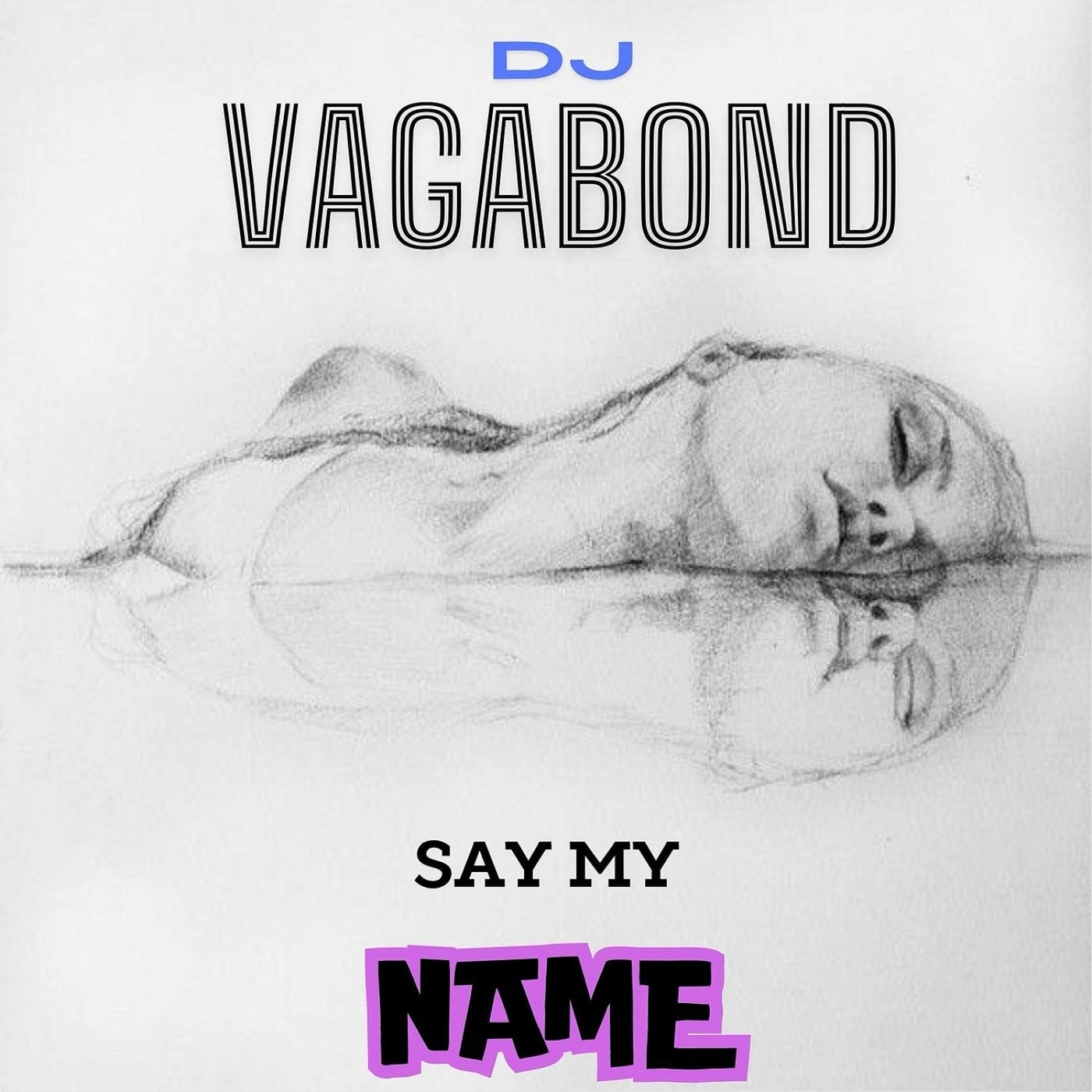 Say My Name