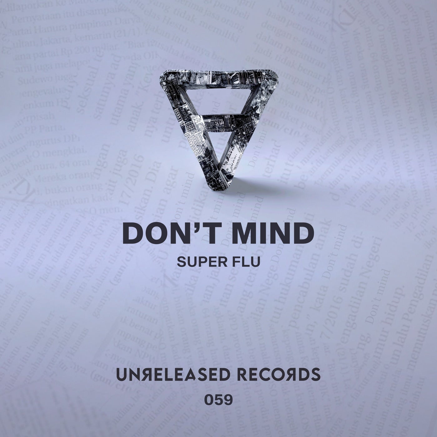 Super Flu - Don't Mind [Unreleased Records]