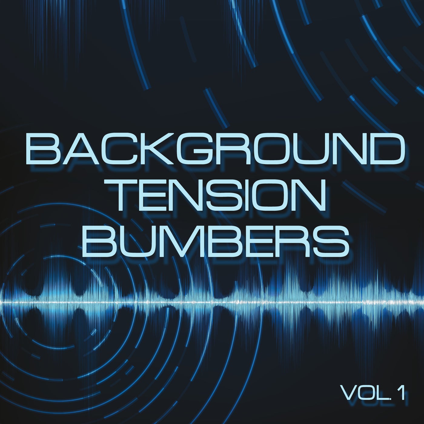Background Tension Bumpers, Vol. 1
