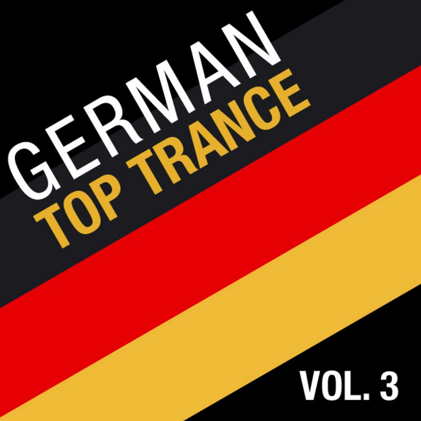 German Top Trance, Vol. 3