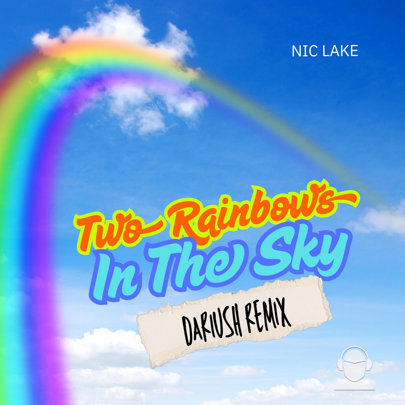 Two Rainbows in the Sky ( Dariush Remix )