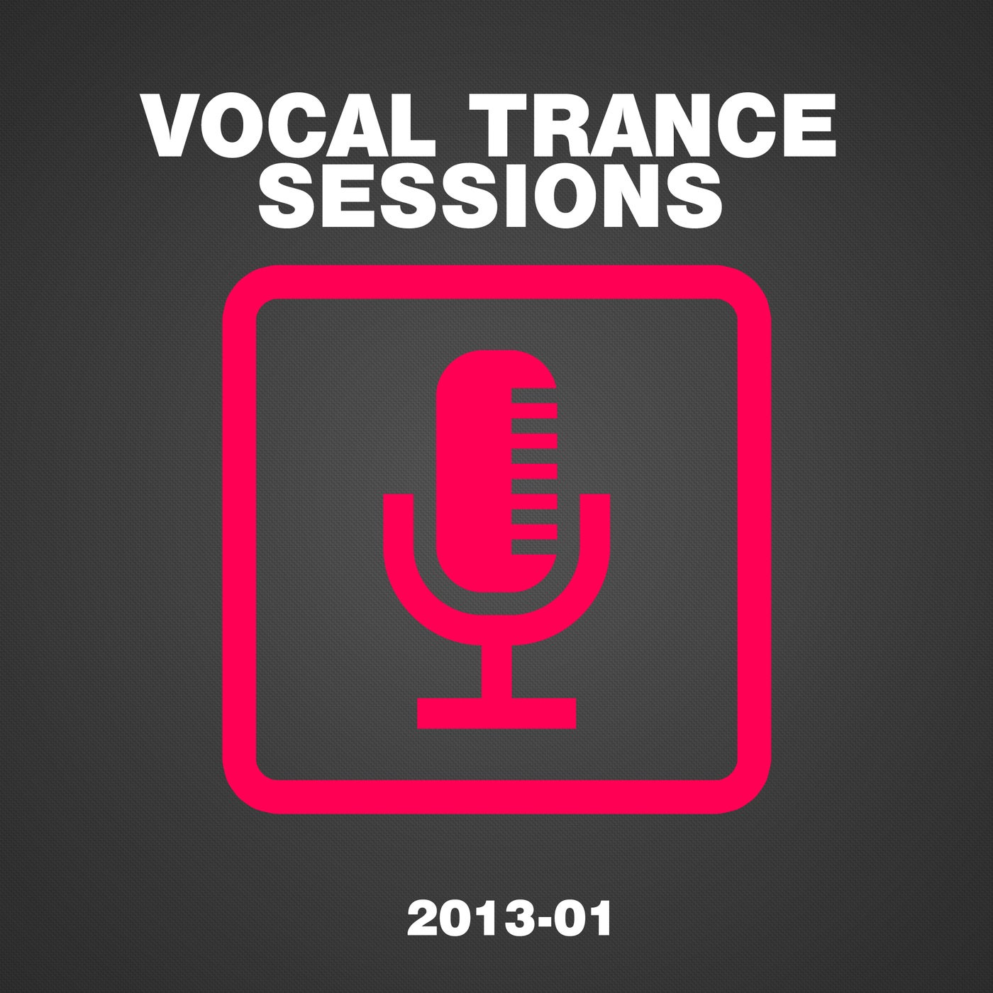 Vocal Trance Sessions 2013-01