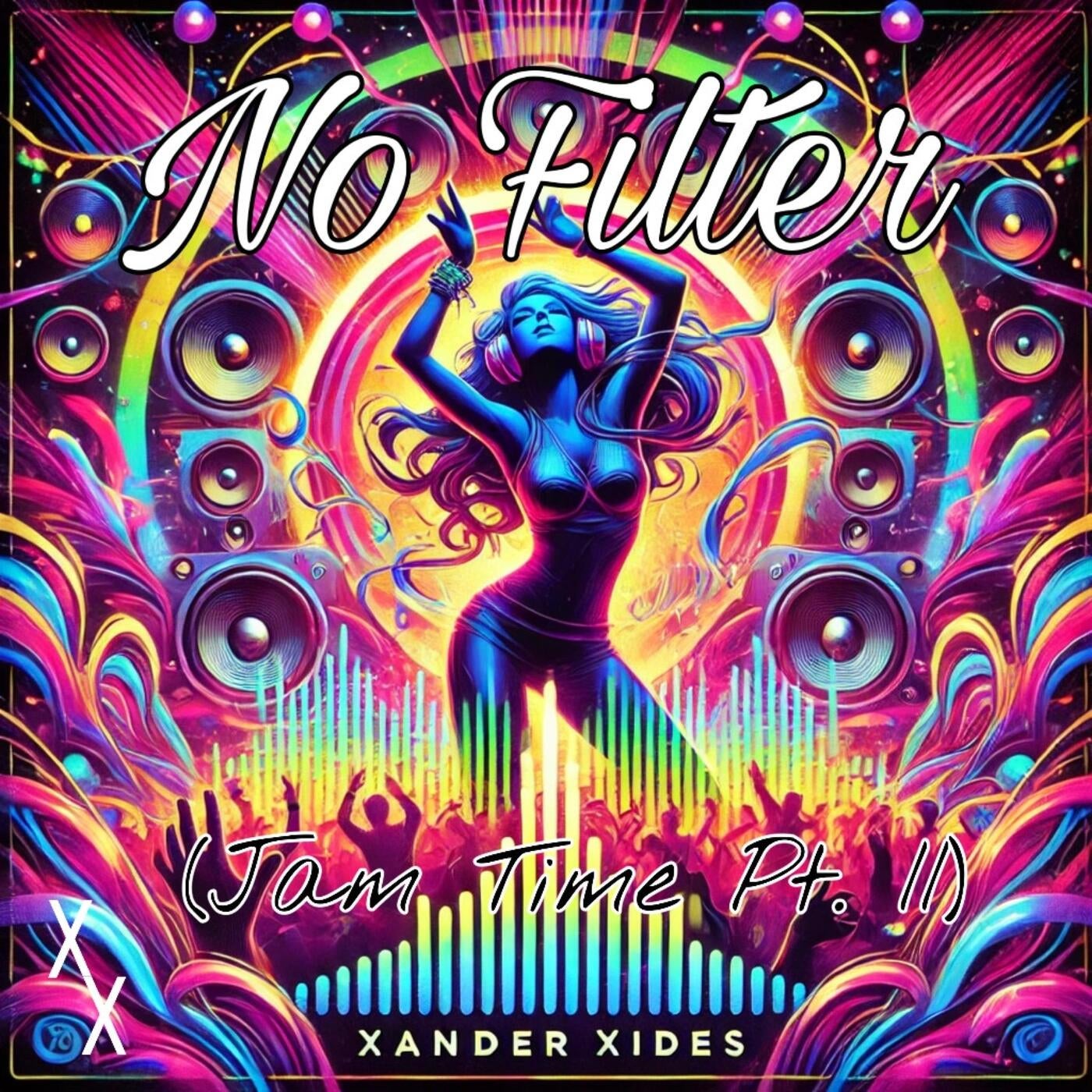 No Filter (Jam Time Pt. II)
